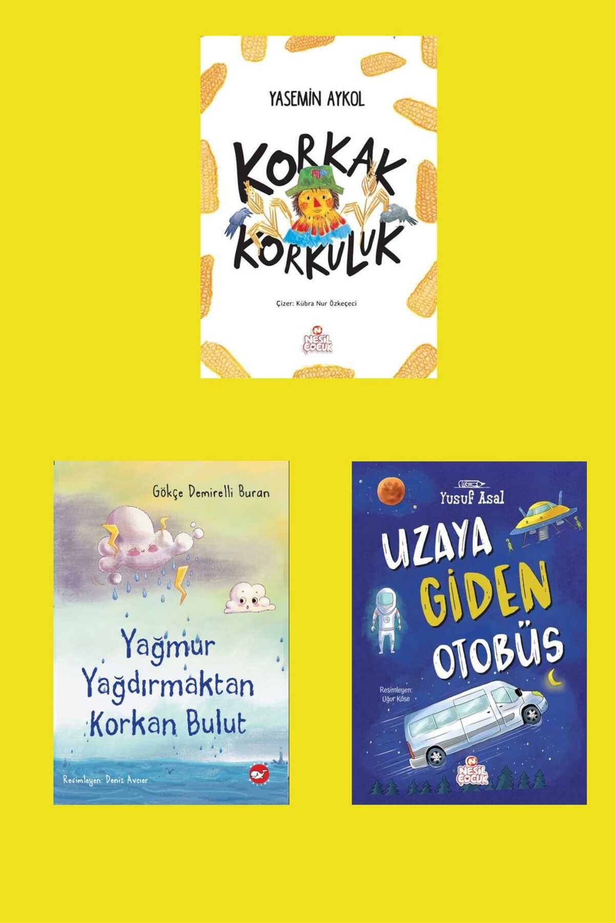 Nesil Çocuk Yayınları Yağmur Yağdırmaktan Korkan Bulut - Uzaya Giden Otobüs - Korkak Korkuluk / 2.Sınıflar için