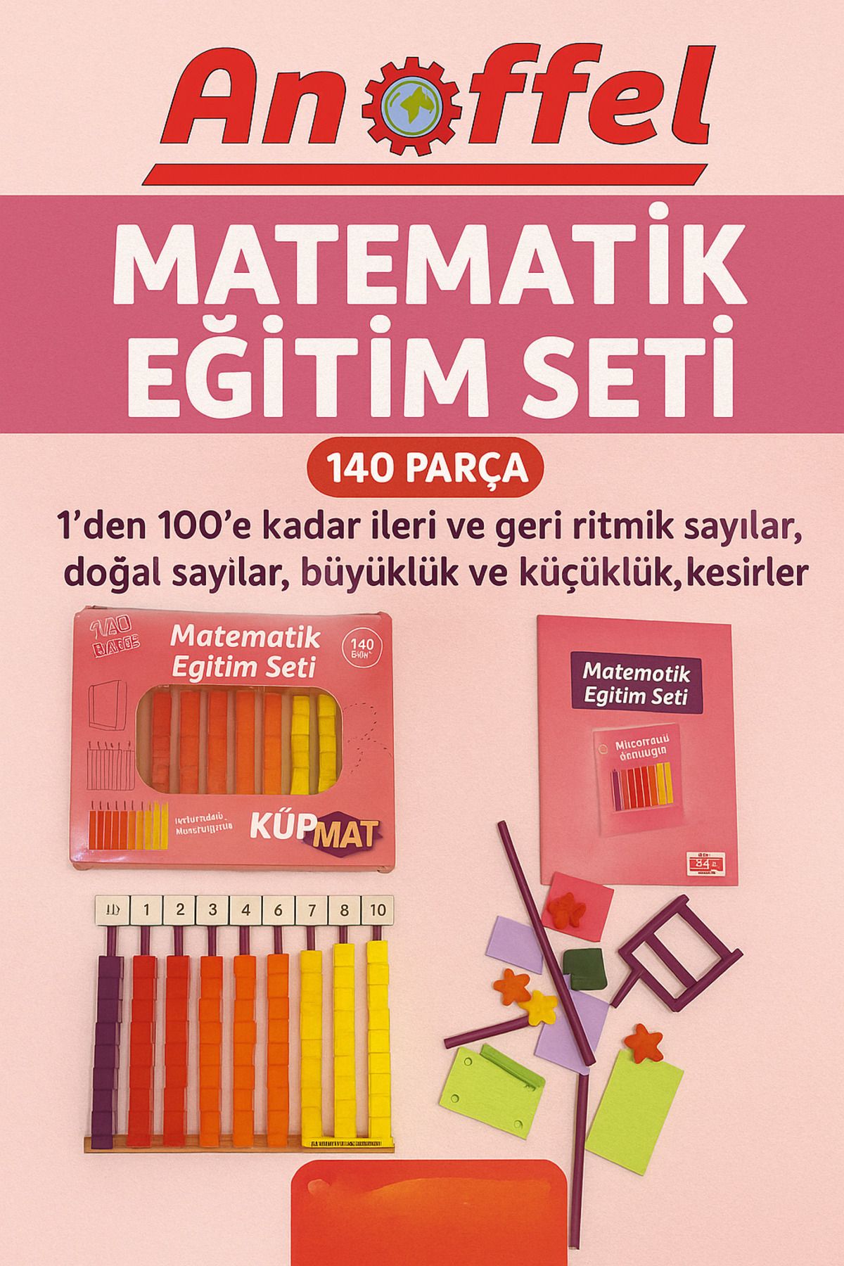 Anoffel MATEMATİK EĞİTİM SETİ 140 PARÇA
