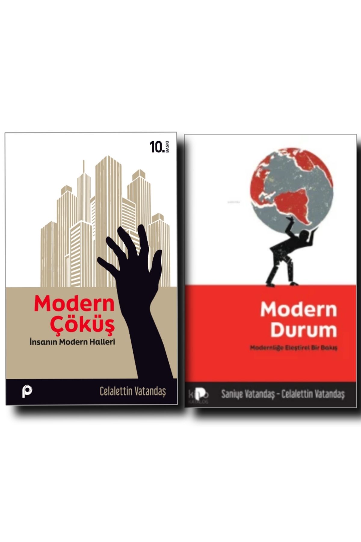 Pınar Yayınları MODERN ÇÖKÜŞ / MODERN DURUM CELALEDDİN VATANDAŞ