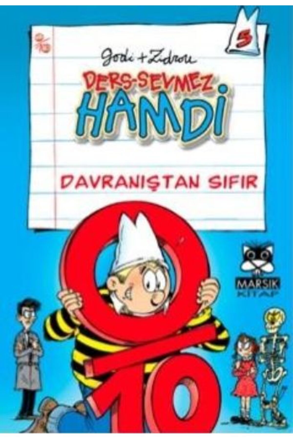 Marsık Yayıncılık Ders Sevmez Hamdi Davranıştan Sıfır (Cep Boy)
