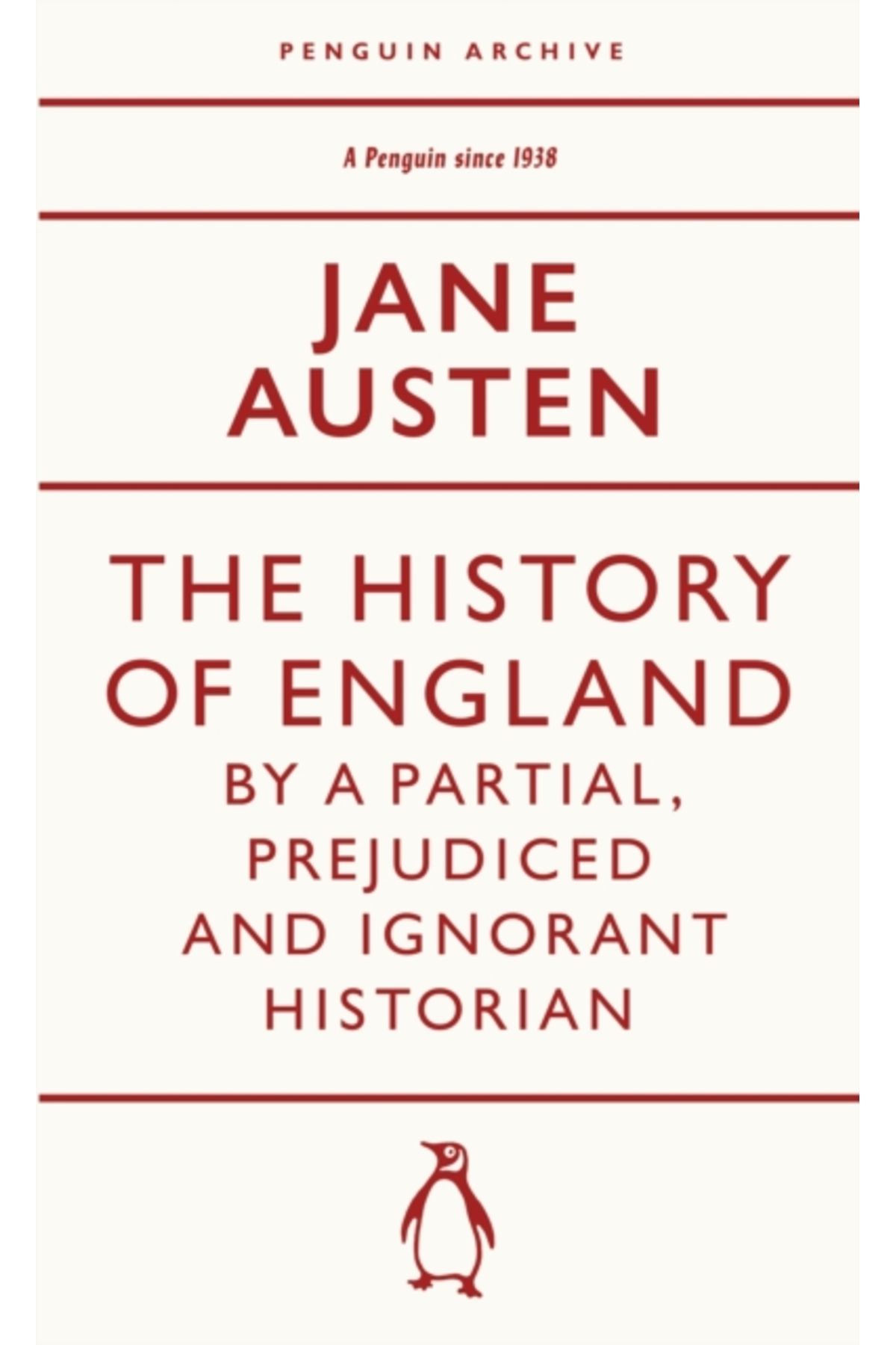 Penguin Books History of England : By a Partial Prejudiced and Ignorant Historian - Penguin Archive