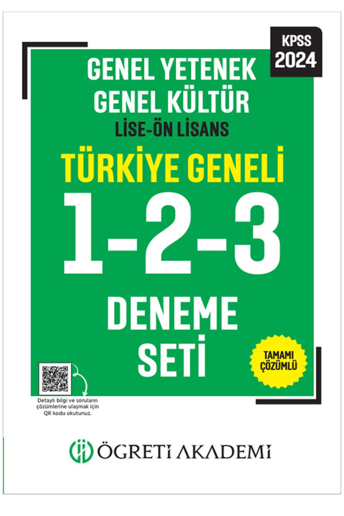 Öğreti Akademi Öğreti Akademi 2024 KPSS Genel Yetenek Genel Kültür Lise-Ön Lisans Tamamı Çözümlü Türkiye Geneli 1-2
