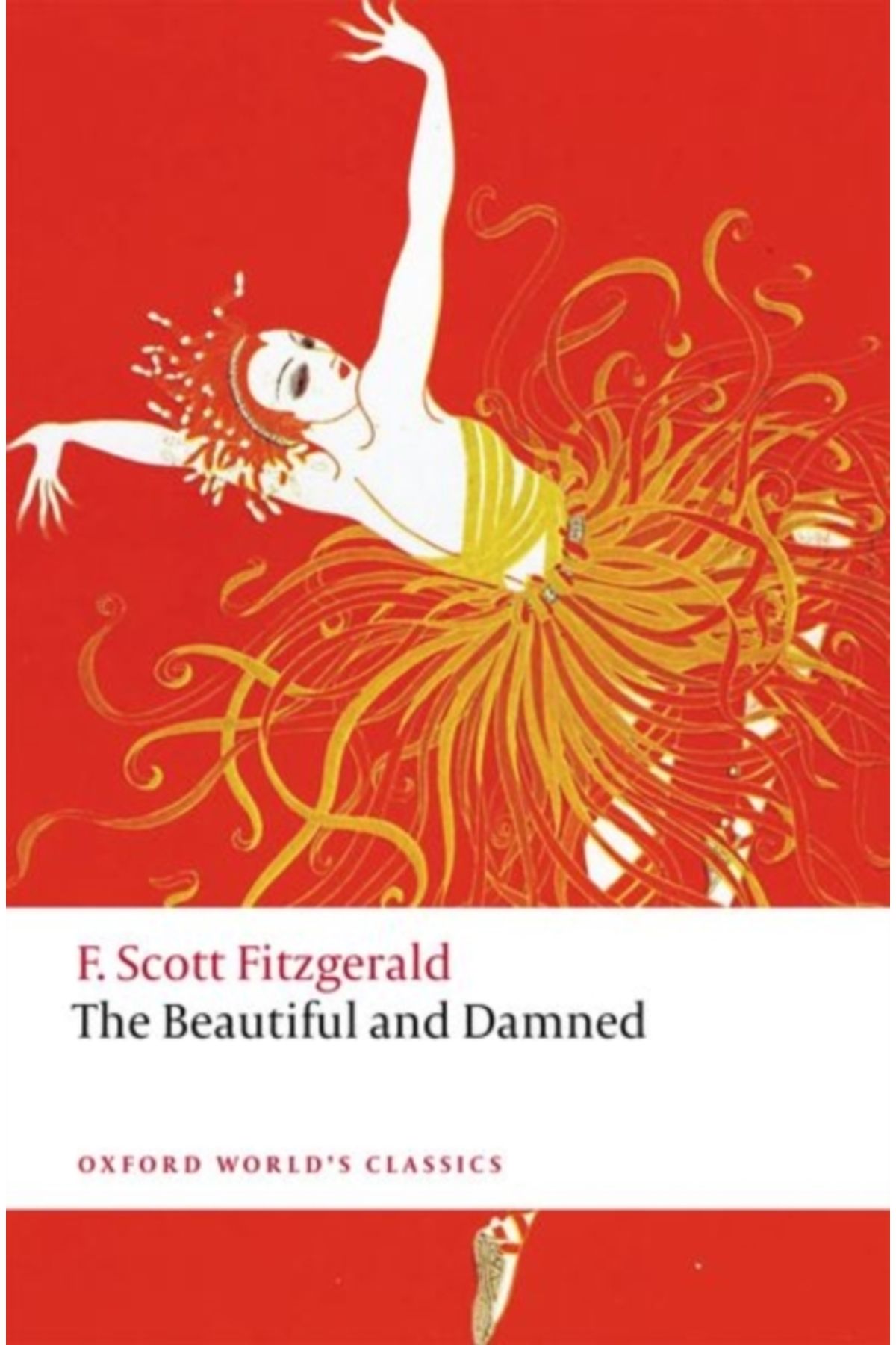 Pandora Kitabevi Beautiful and Damned : 2nd Revised edition