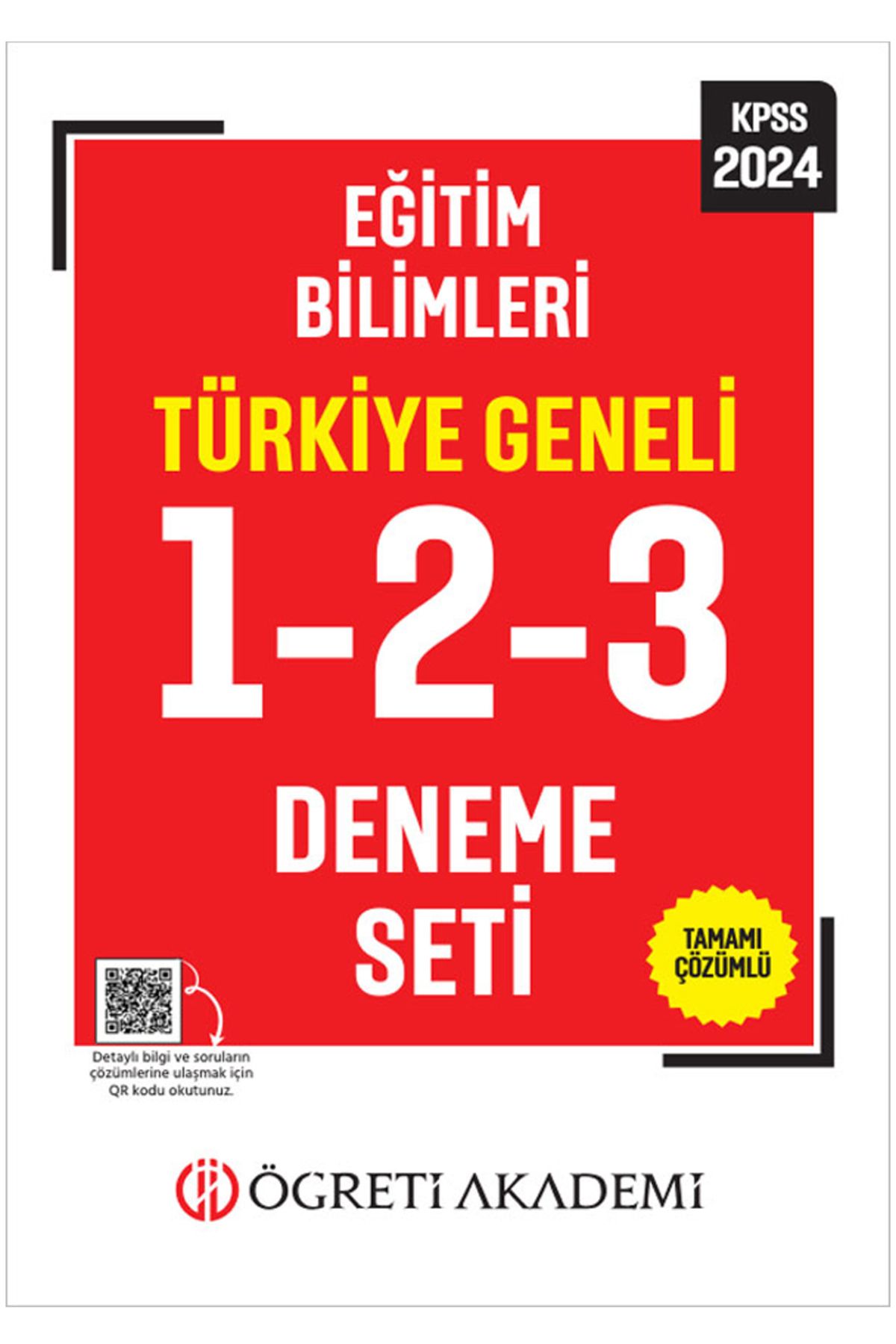Öğreti Akademi Öğreti Akademi 2024 KPSS Eğitim Bilimleri Tamamı Çözümlü Türkiye Geneli 1-2-3 (3'lü Deneme Seti)