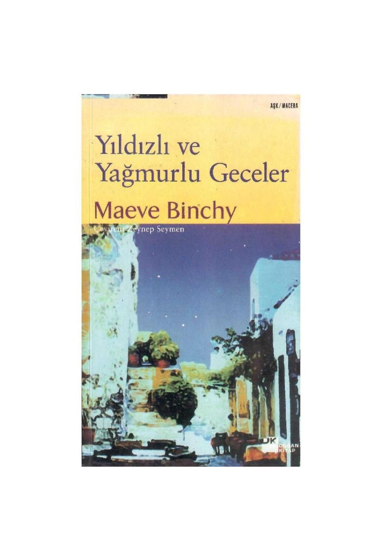 Türk Dil Kurumu Yayınları Yıldızlı ve Yağmurlu Geceler - Maeve Binchy (1.Baskı)