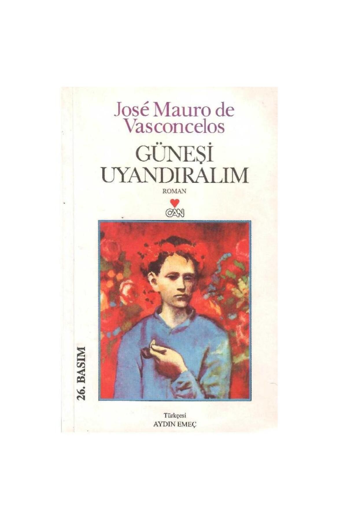 Türk Dil Kurumu Yayınları Güneşi Uyandıralım - Jose Mauro de Vasconcelos