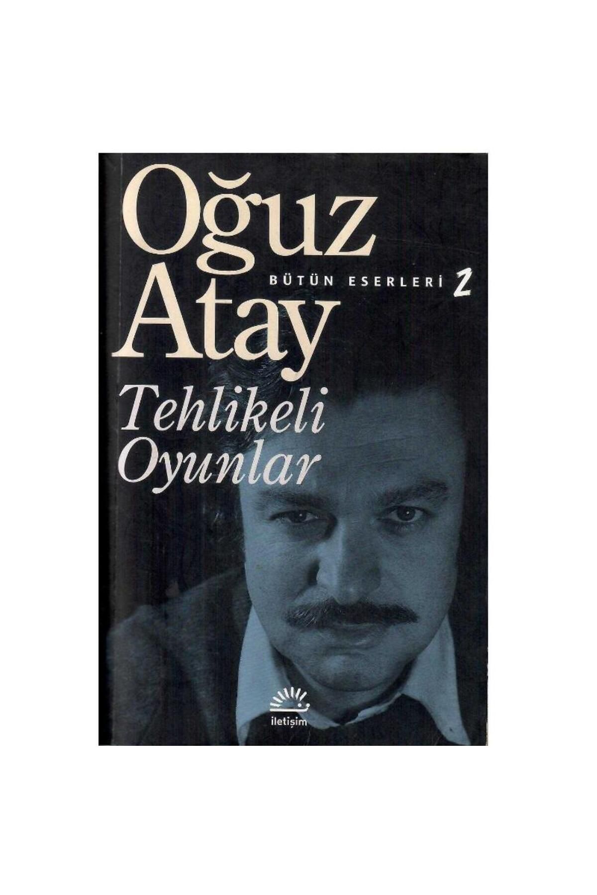 Türk Dil Kurumu Yayınları Tehlikeli Oyunlar - Oğuz Atay