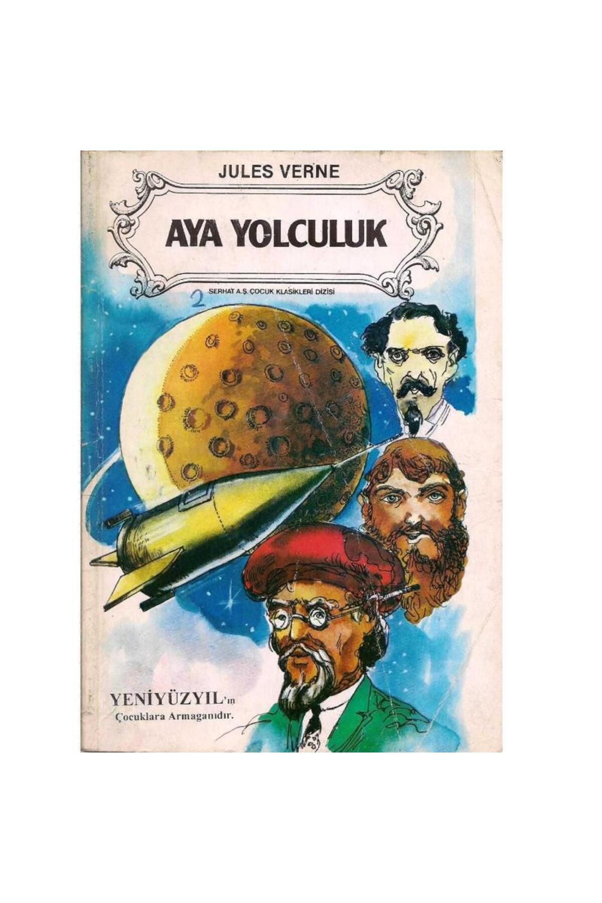 Türk Dil Kurumu Yayınları Ay'a Yolculuk - Jules Verne
