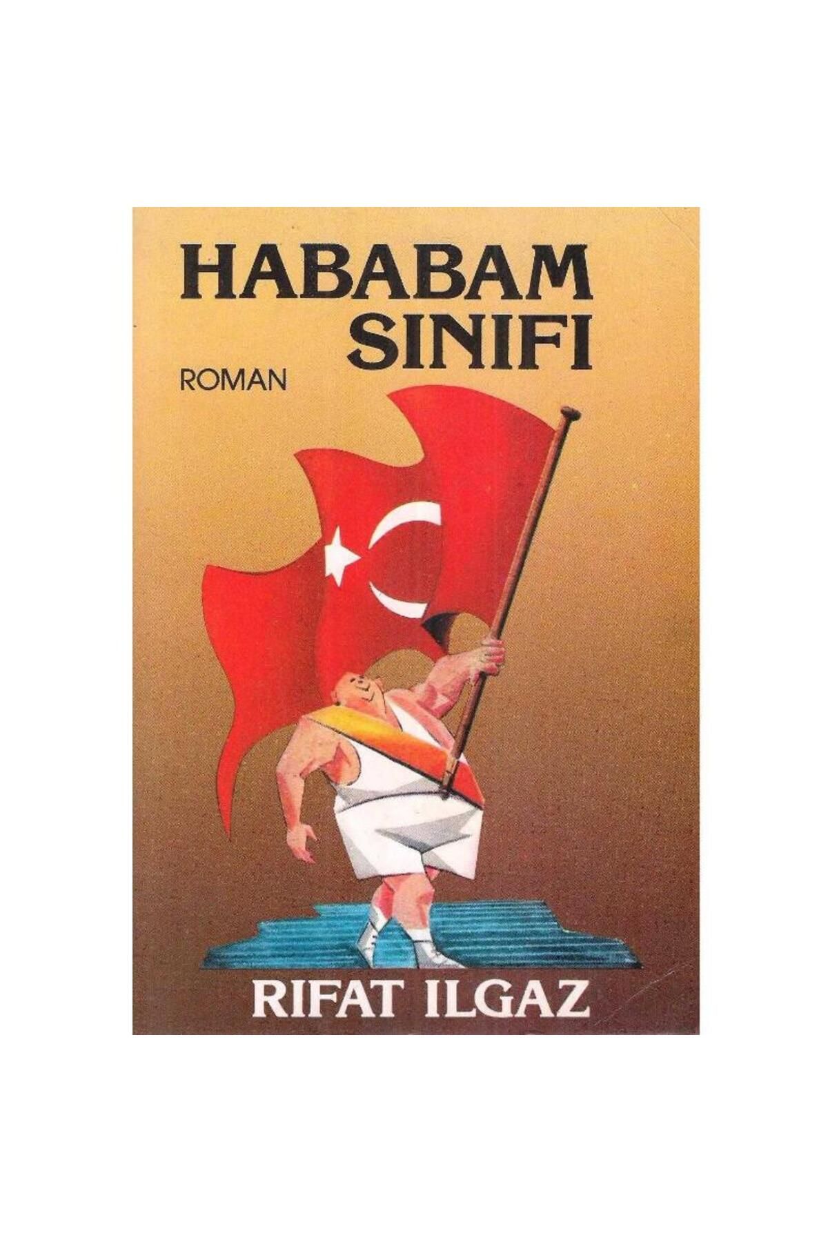 Türk Dil Kurumu Yayınları Hababam Sınıfı - Rıfat Ilgaz (2.El)