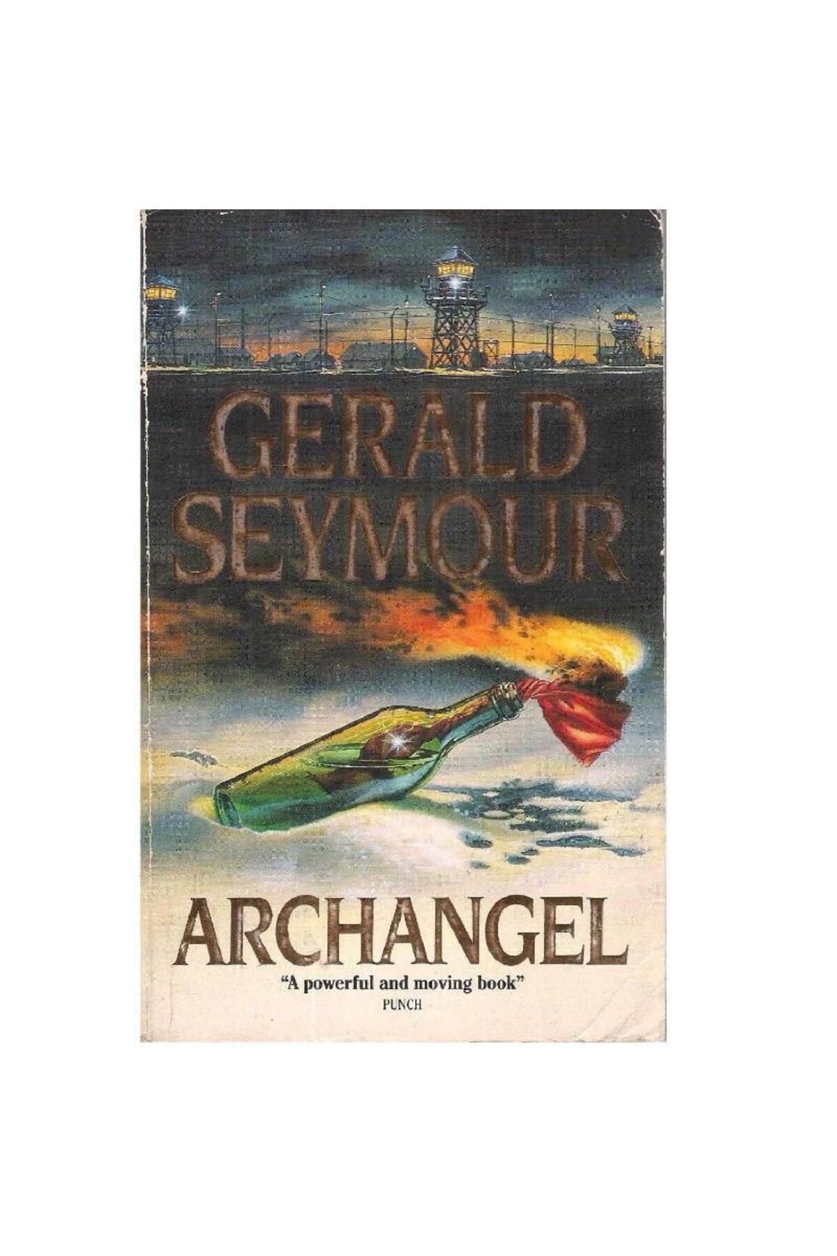 Türk Dil Kurumu Yayınları Archangel - Arch Angel - Gerald Seymour (2.El)