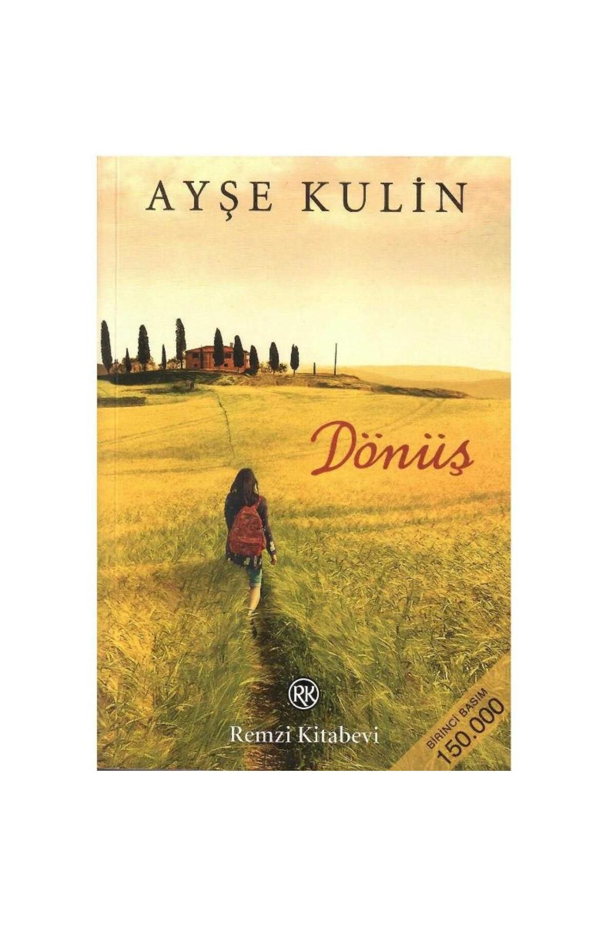 Türk Dil Kurumu Yayınları Dönüş - Ayşe Kulin (1.Baskı)
