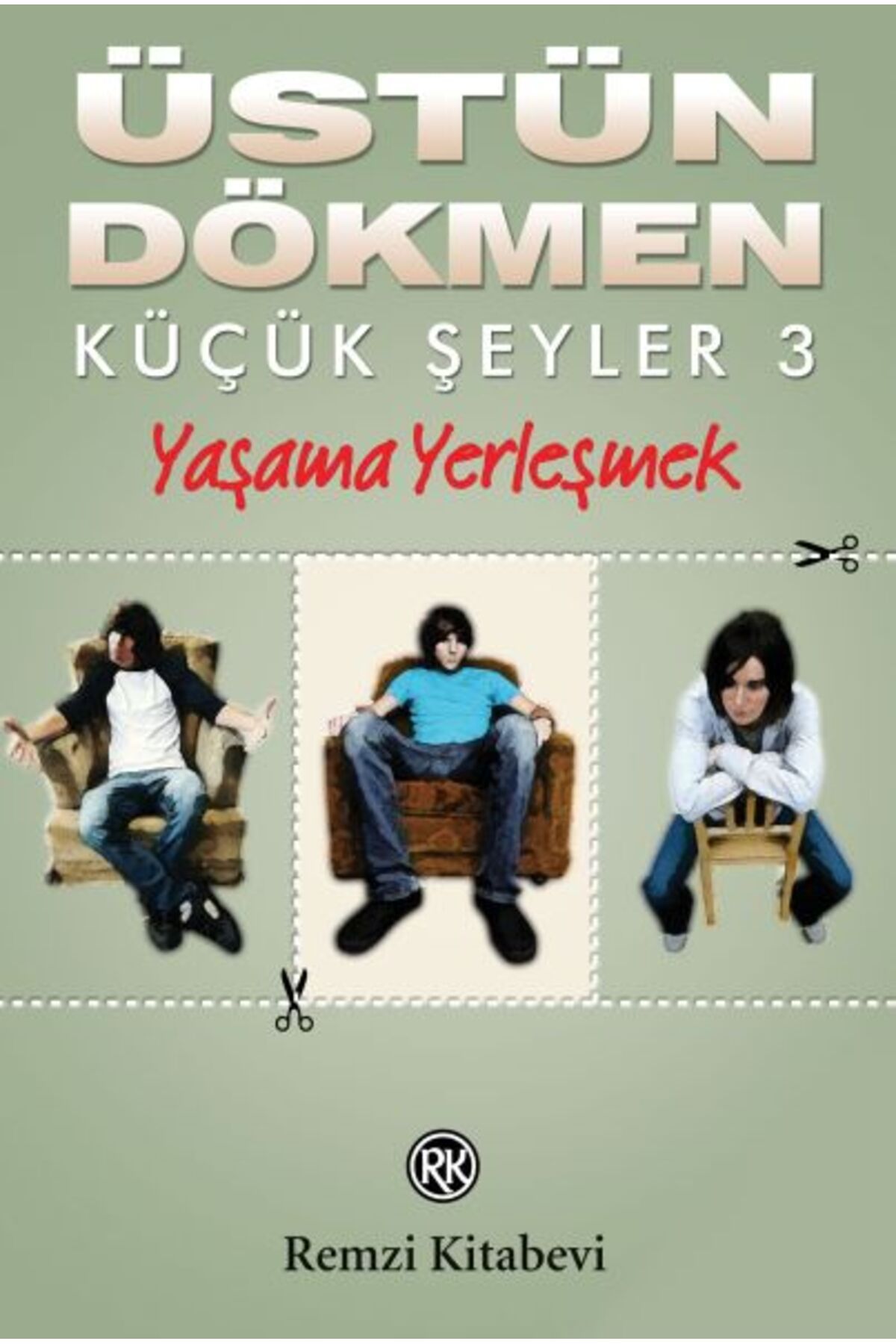 Destek Yayınları Küçük Şeyler 3 - Yaşama Yerleşmek