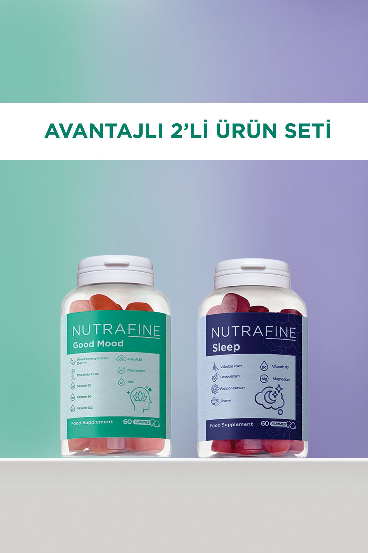Nutrafine Avantajlı 2'li Set, Good Mood Gummy ve Sleep Gummy Çiğnenebilir Vitamin Gummies