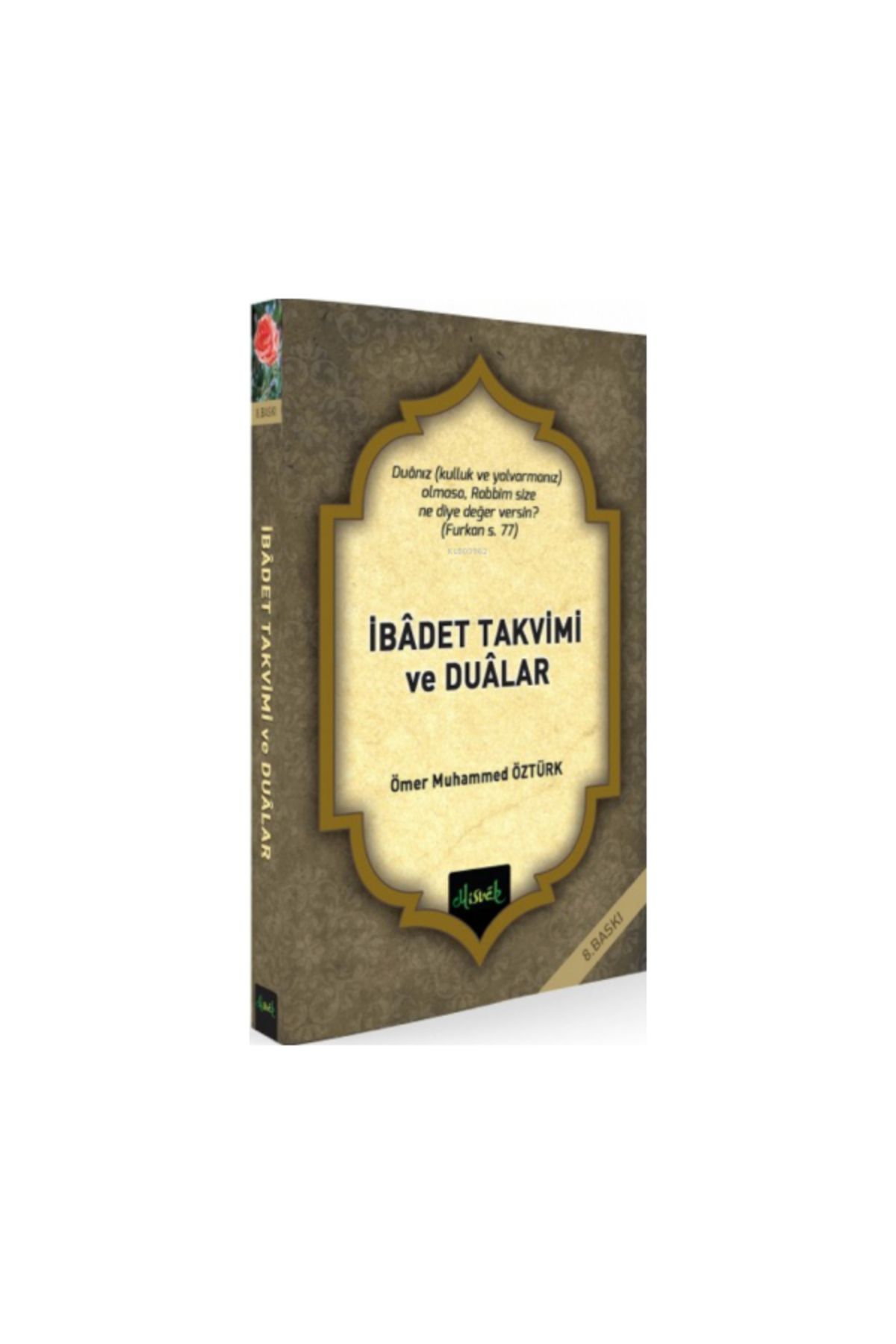 Misvak Neşriyat Yayınevi İbadet Takvimi Ve Dualar (CEP BOY)