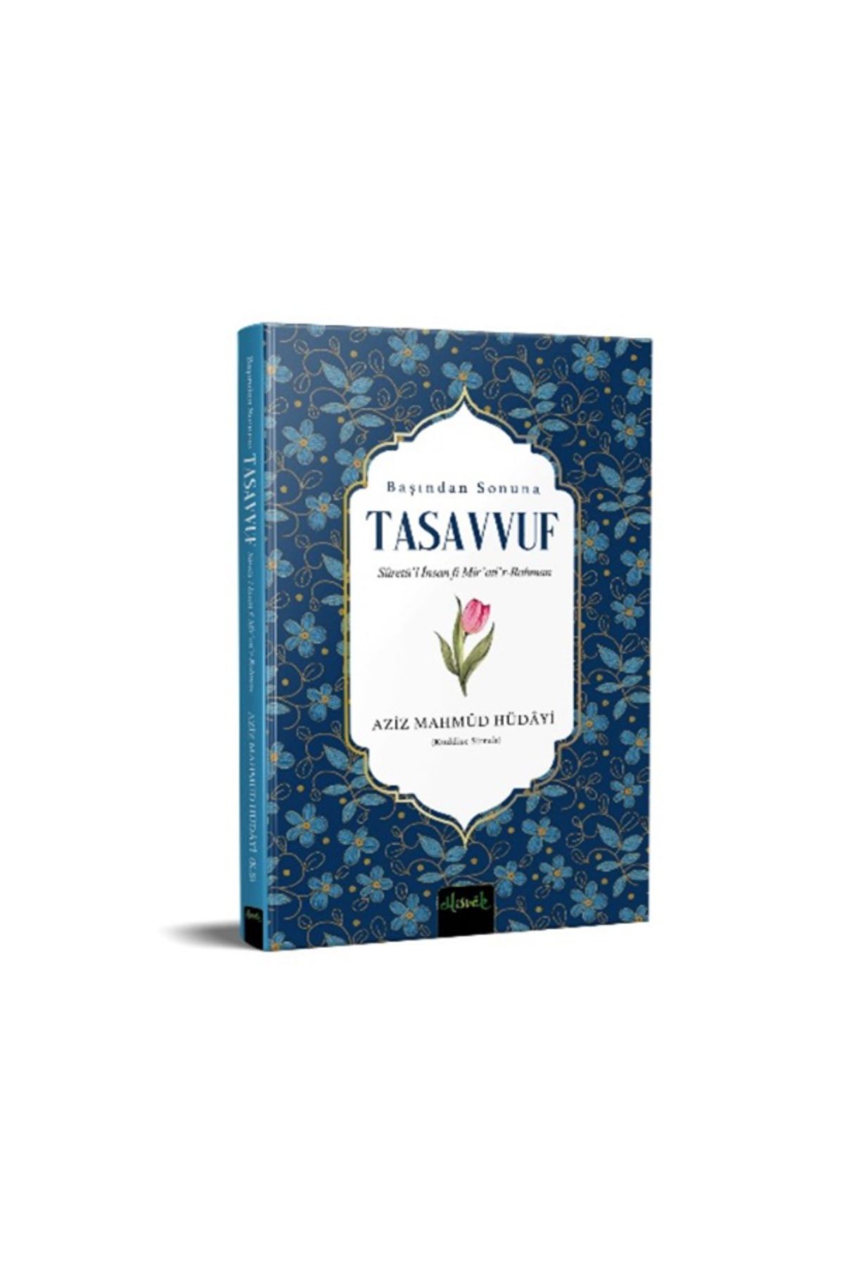 Misvak Neşriyat Yayınevi Başından Sonuna TASAVVUF