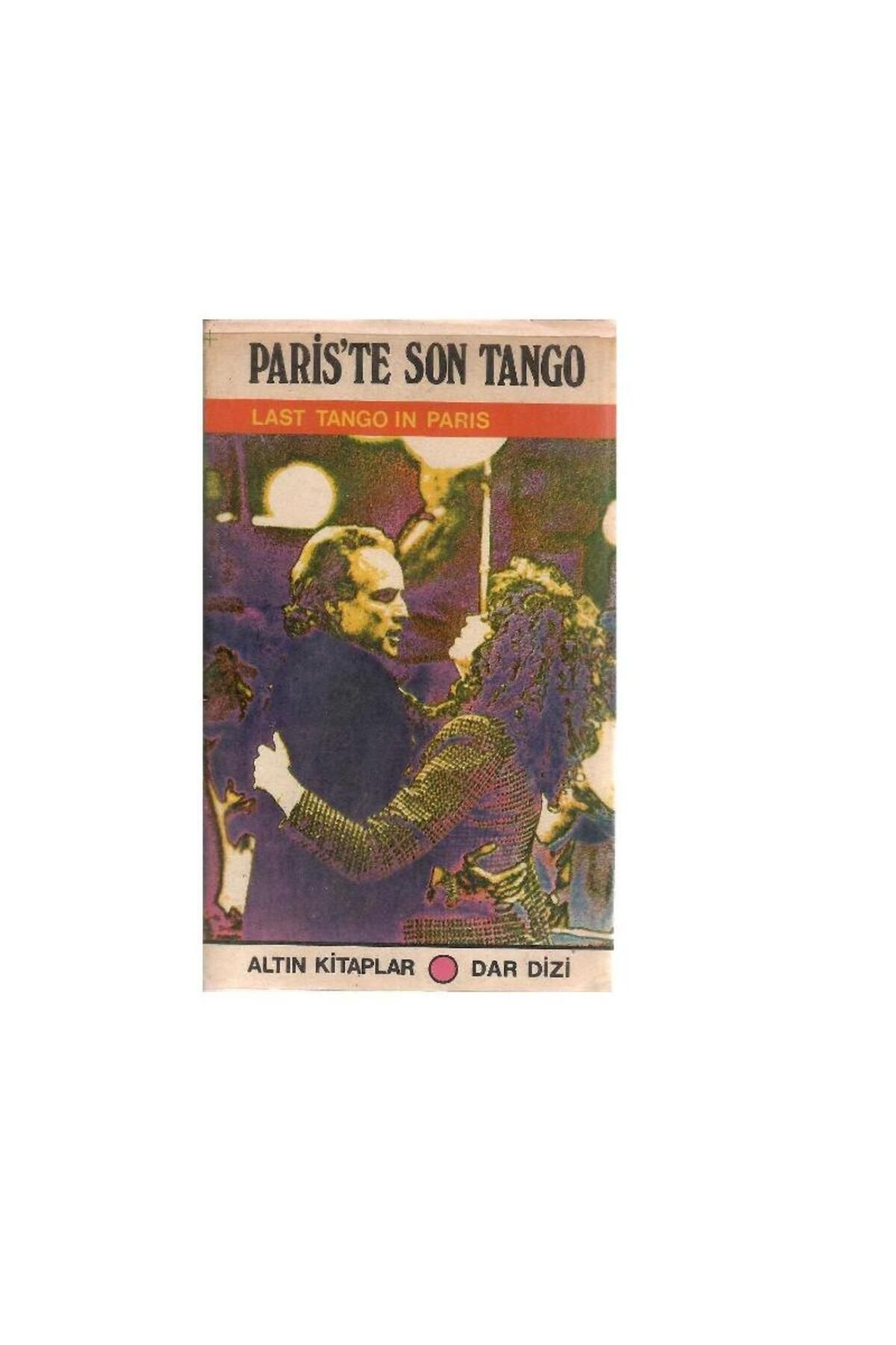 Türk Dil Kurumu Yayınları Paris'te Son Tango - Robert Alley (1.Baskı)