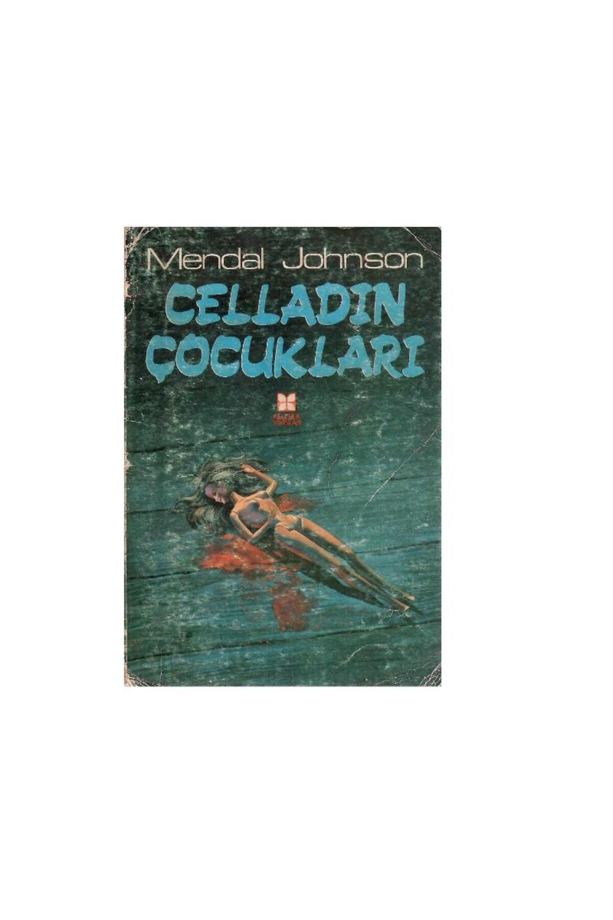 Türk Dil Kurumu Yayınları Celladın Çocukları - Mendal J. (1.Baskı)