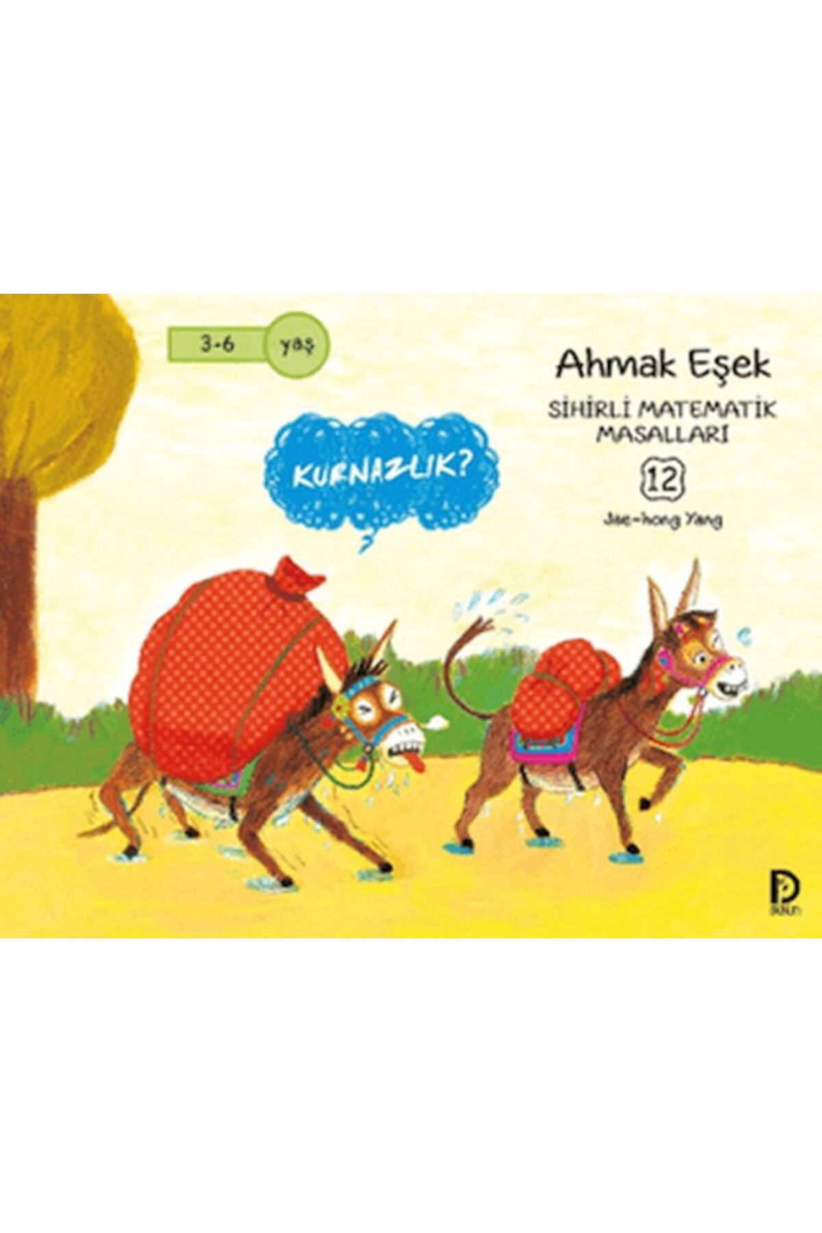 Düşün Yayıncılık Ahmak Eşek (Kurnazlık)