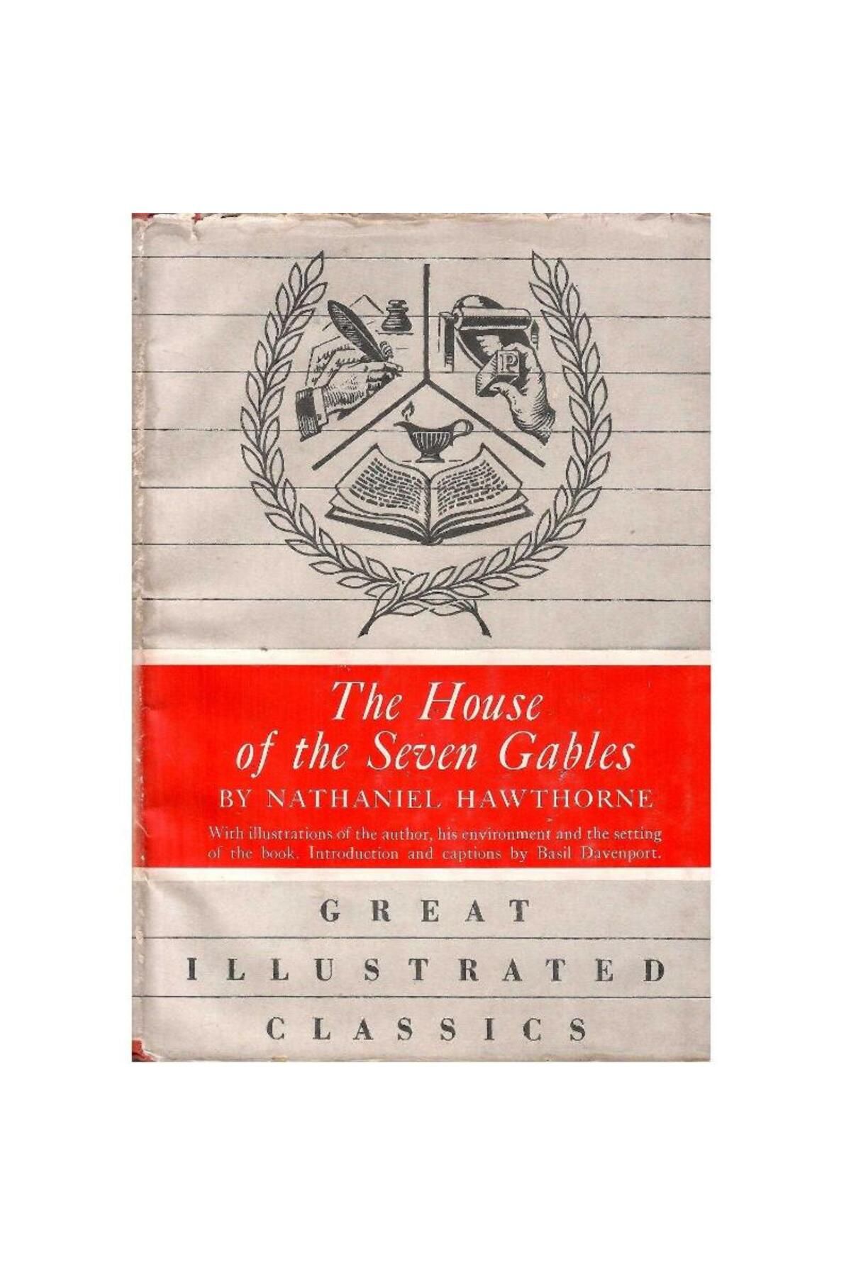 Türk Dil Kurumu Yayınları The House of the Seven Gables -by Nathaniel Hawthorne (1950) (1.Baskı) Great Illustrated Classics