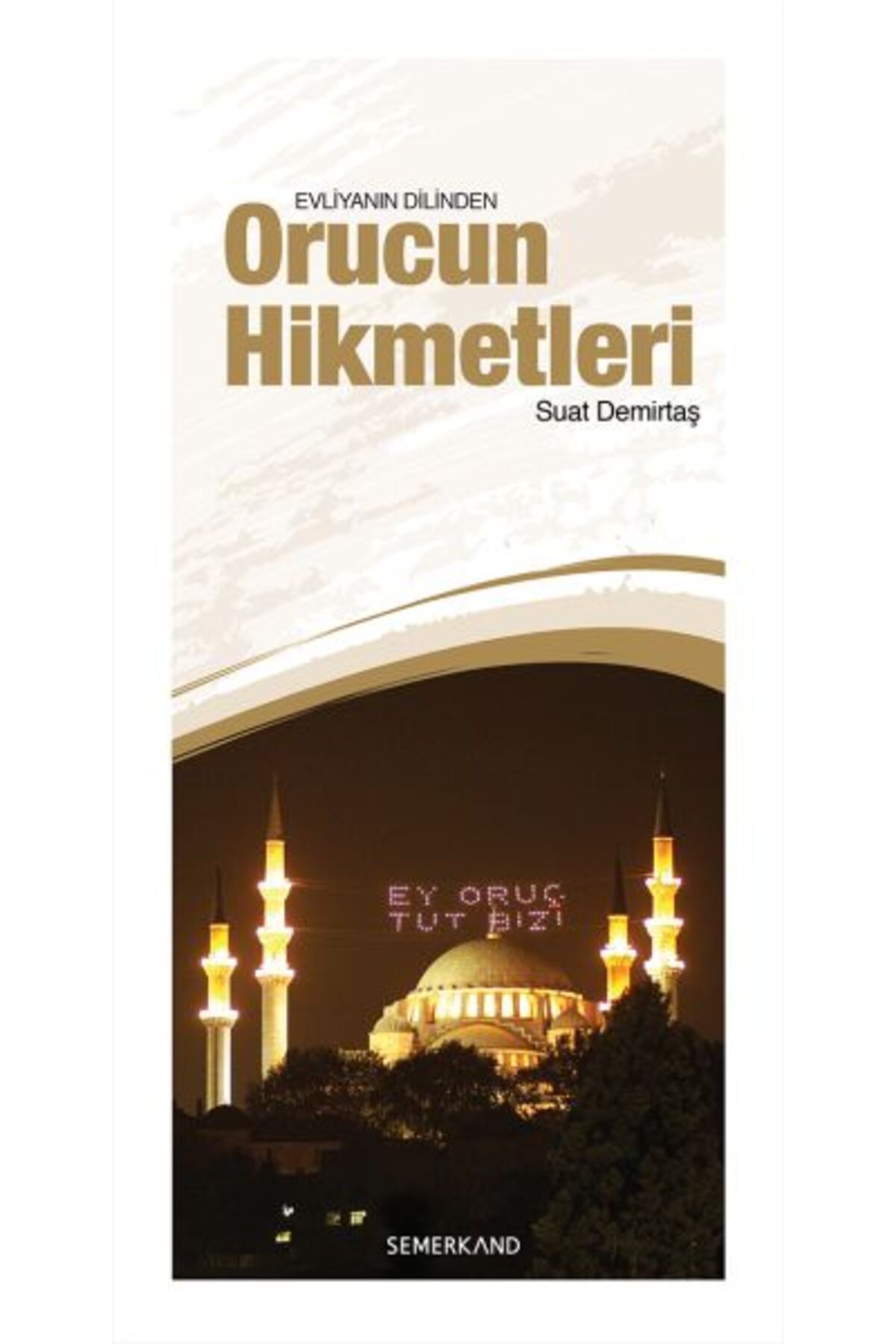 Semerkand Yayınları Orucun Hikmetleri