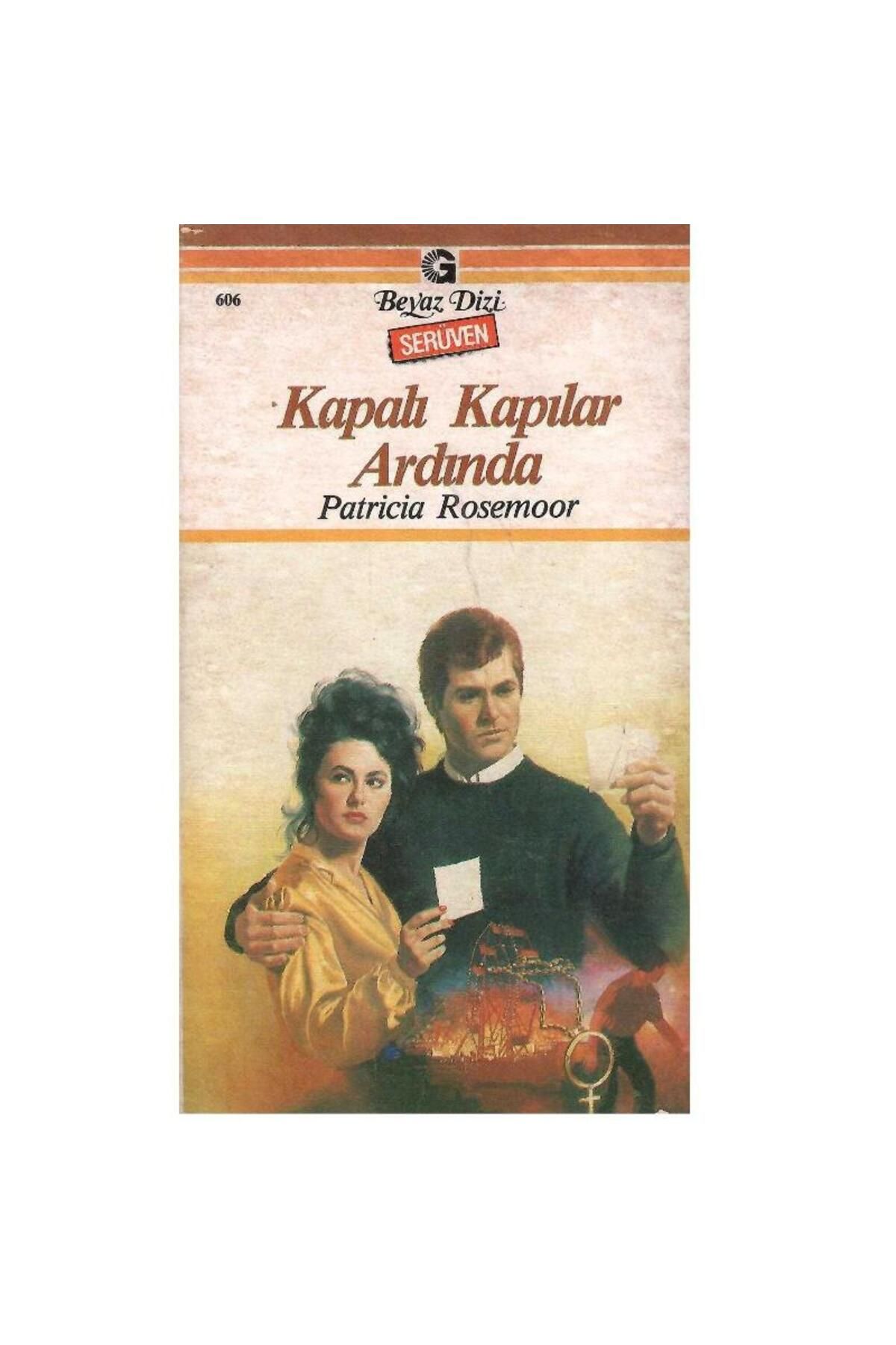 Türk Dil Kurumu Yayınları Beyaz Dizi - Kapalı Kapılar Ardında - Patricia Rosemoor (1.Baskı)