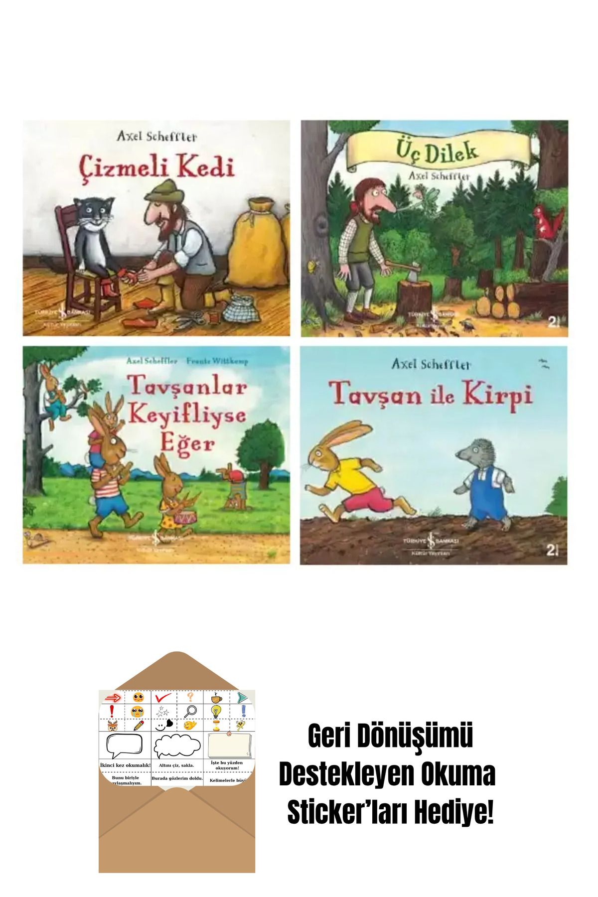 TÜRKİYE İŞ BANKASI KÜLTÜR YAYINLARI Axel Scheffler 4 Kitap Set + Okuma Sticker'ları