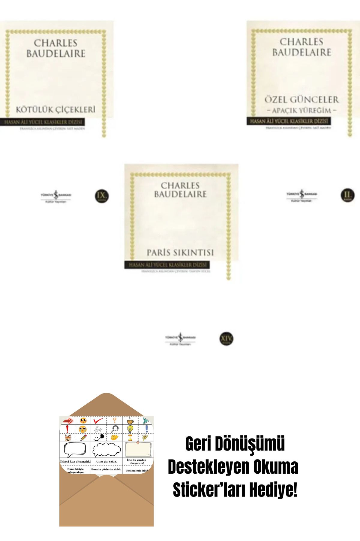 TÜRKİYE İŞ BANKASI KÜLTÜR YAYINLARI Charles Baudelaire 3 Kitap Set + Okuma Sticker'ları
