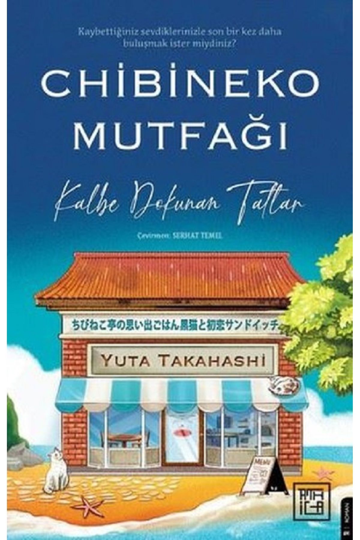 Bloomsbury Chibineko Mutfağı: Kalbe Dokunan Tatlar - Junko Takahashi