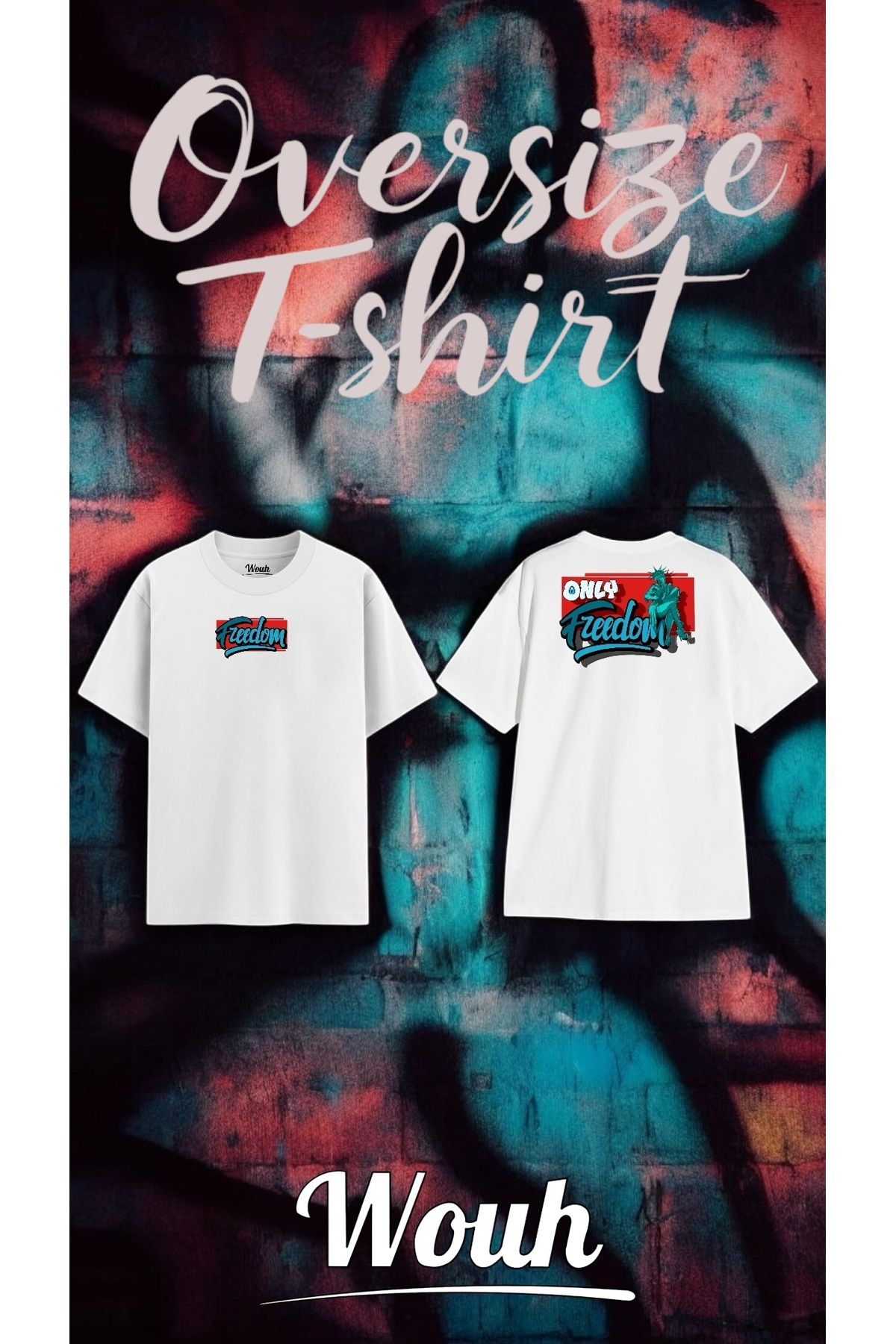 Wouh Freedom Baskılı Oversize Tişört