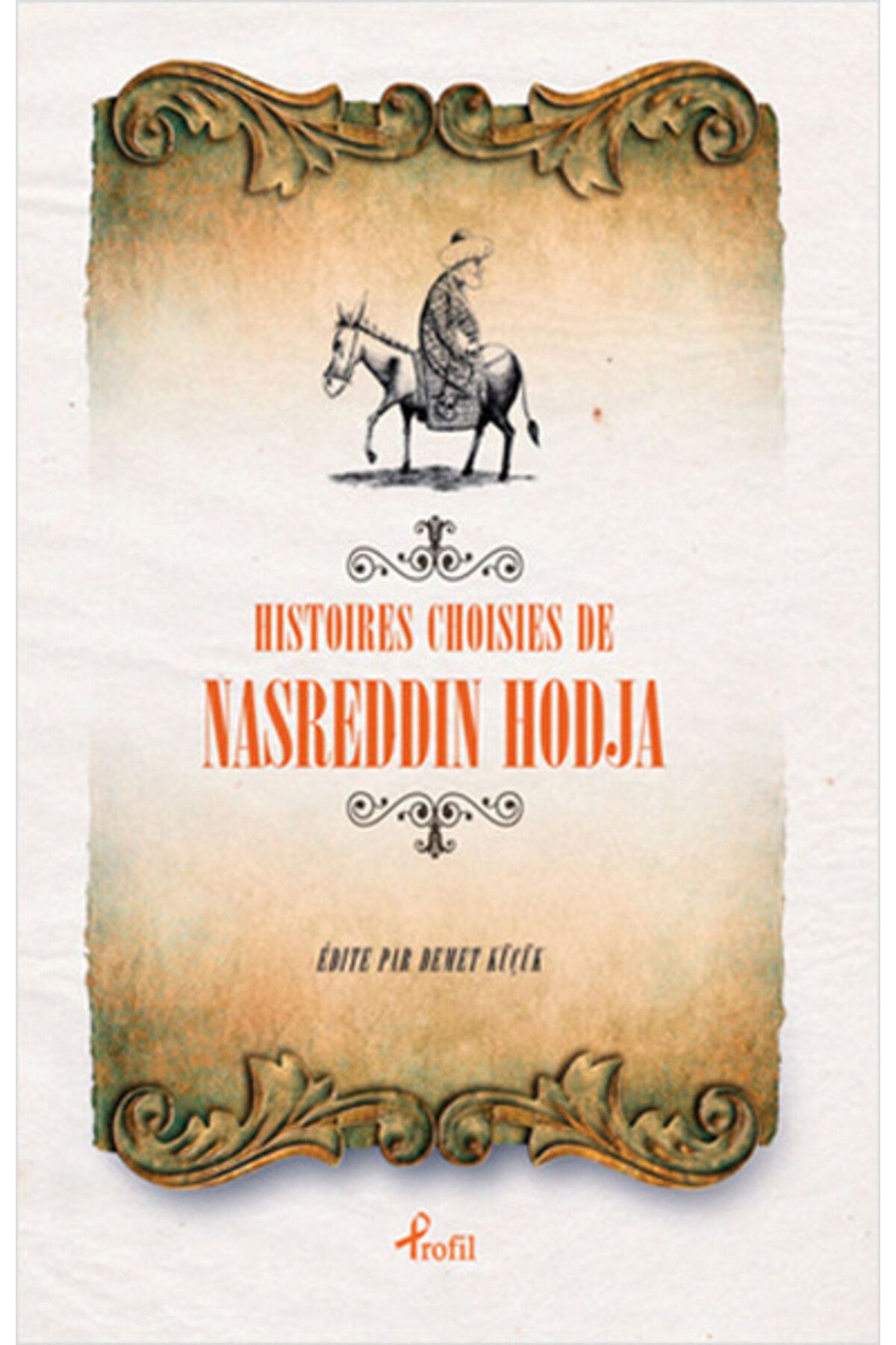 Profil Kitap Fransızca Seçme Hikayeler Nasreddin Hoca