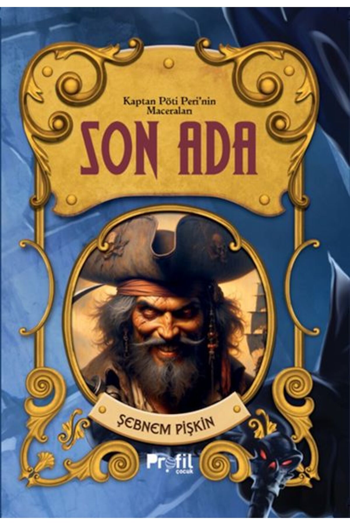 Profil Kitap Son Ada -Kaptan Pöti’nin Maceraları
