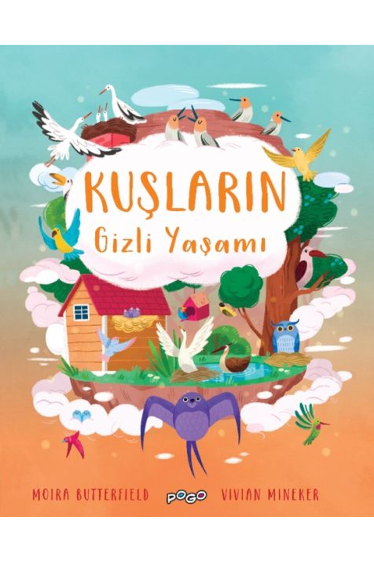 Pogo Çocuk Kuşların Gizli Yaşamı
