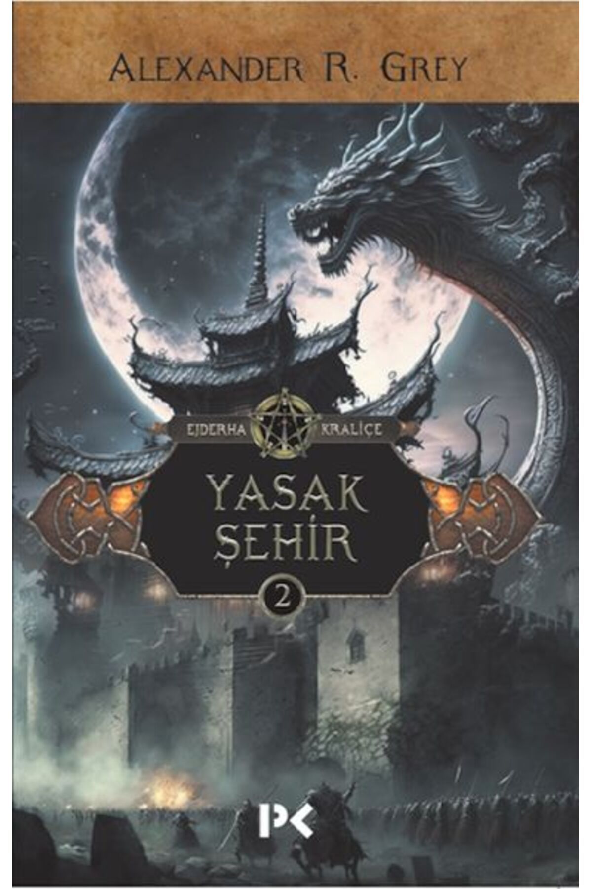 Profil Kitap Ejderha Kraliçe 2 -Yasak Şehir