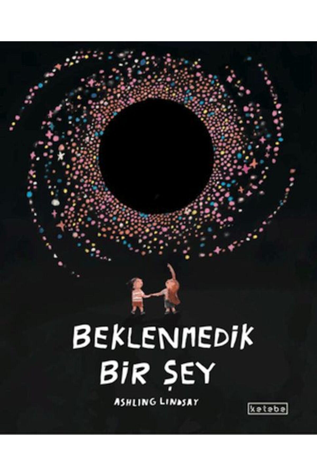 Ketebe Yayınları Beklenmedik Bir Şey