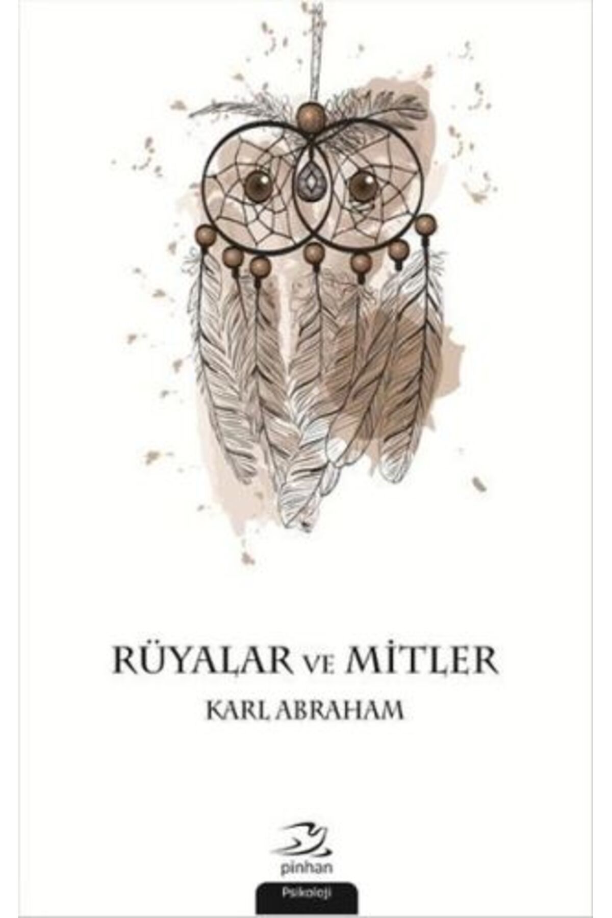 Pinhan Yayıncılık Rüyalar ve Mitler