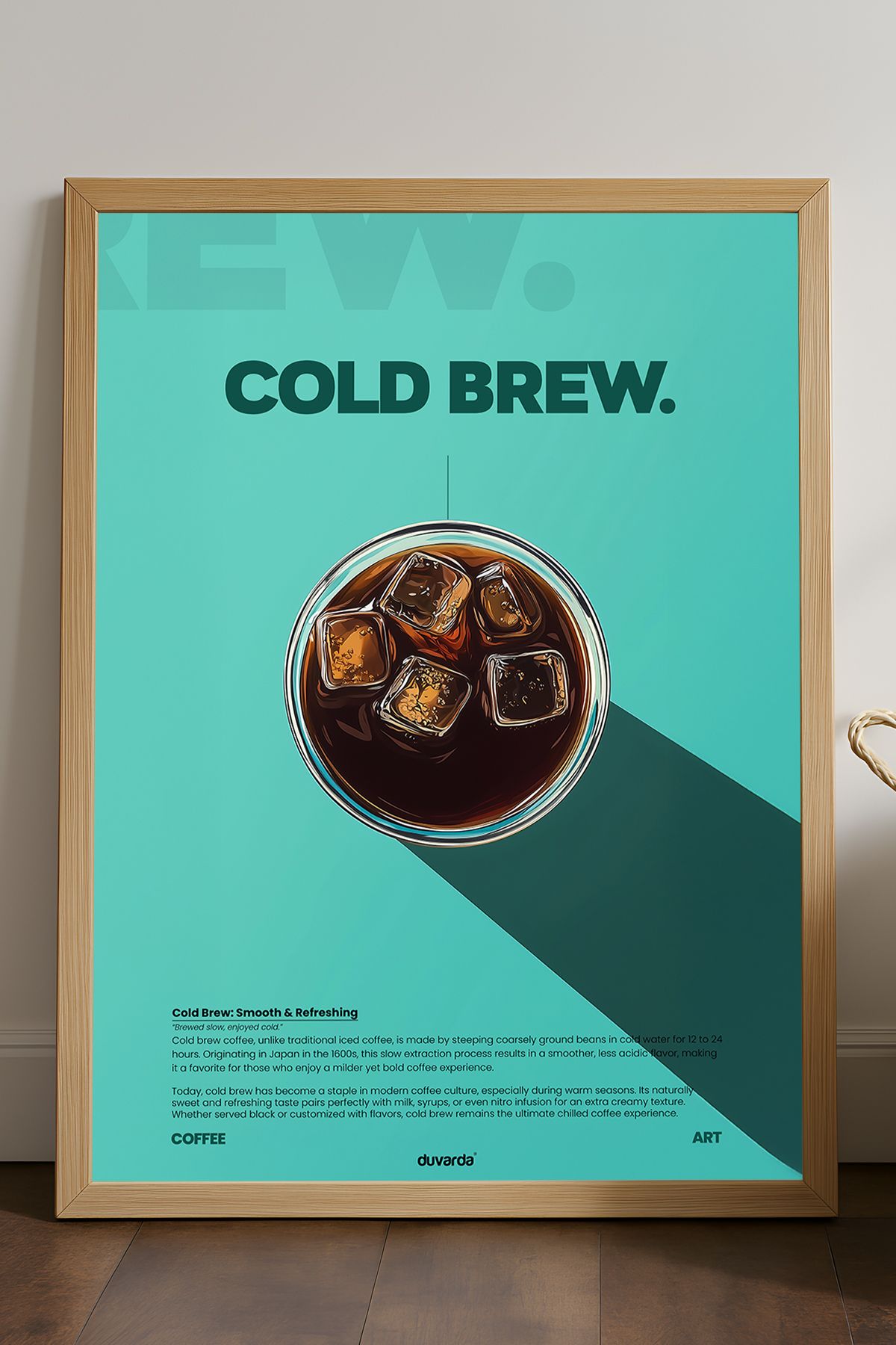 Duvarda Cold Brew Kahve Doğal Ahşap Çerçeveli Dekoratif Duvar Tablosu