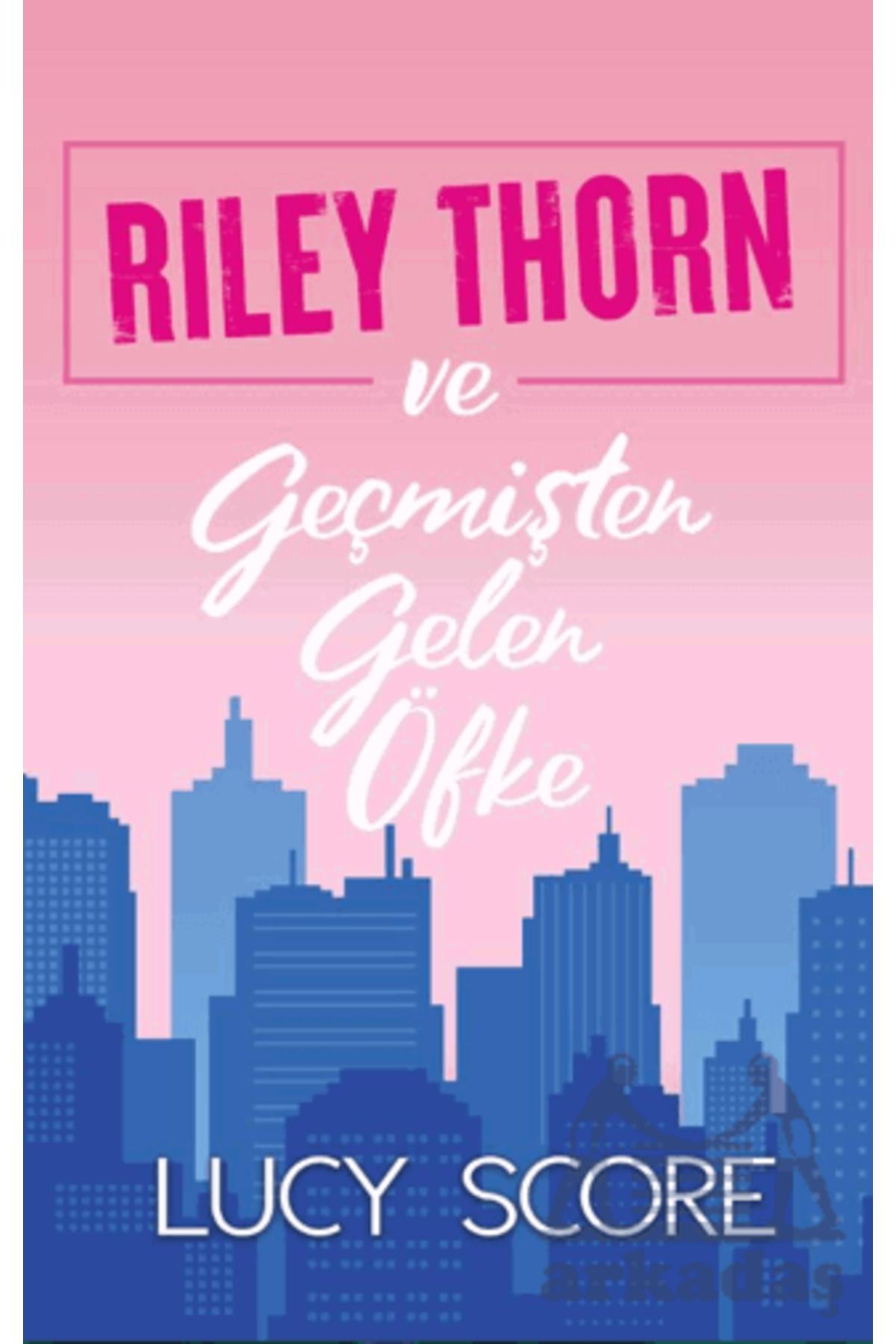 Martı Yayınları Riley Thorn Ve Geçmişten Gelen Öfke