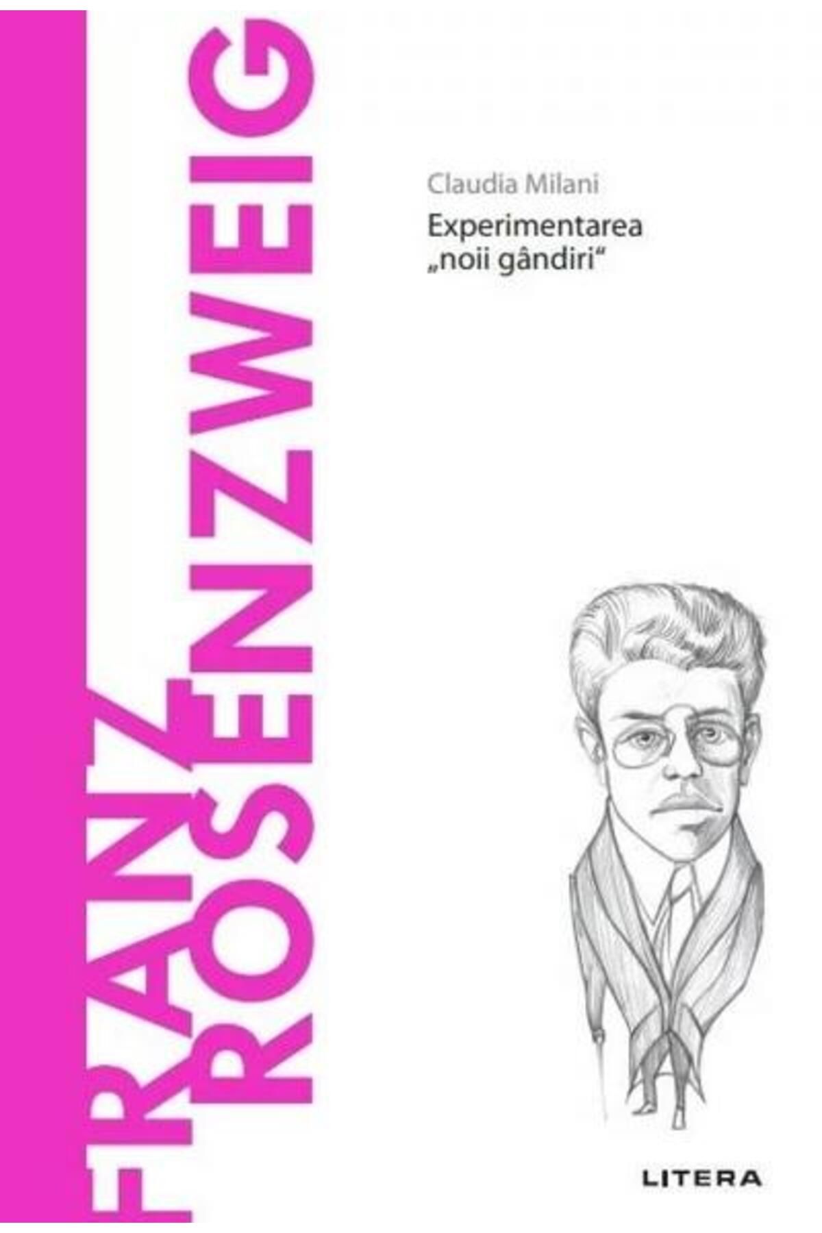 Editura Litera Descopera Filosofia. Franz Rosenzweig. Experimenta - One Size