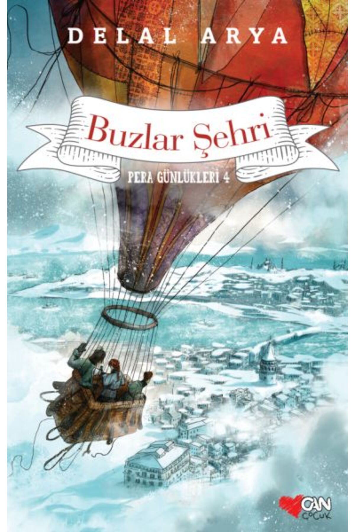 Can Yayınları Pera Günlükleri 04 - Buzlar Şehri