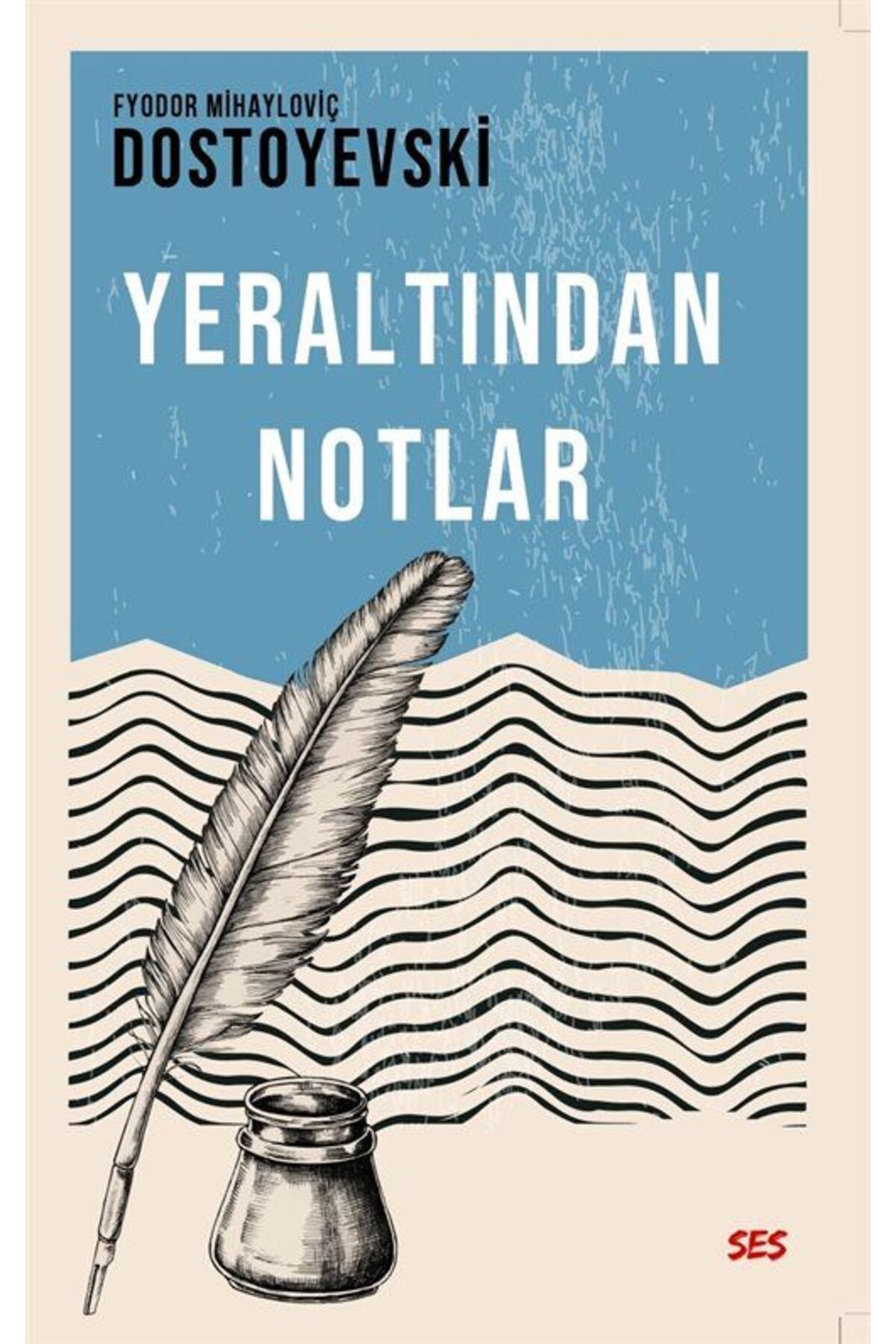 Ses Kitap Yeraltından Notlar