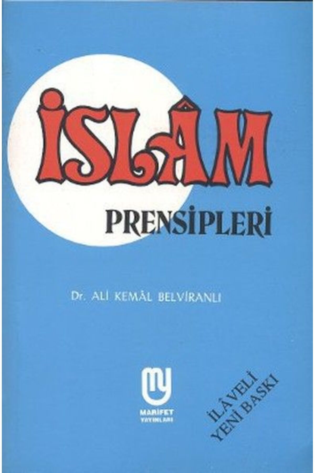 Marifet Yayınları İslam Prensipleri