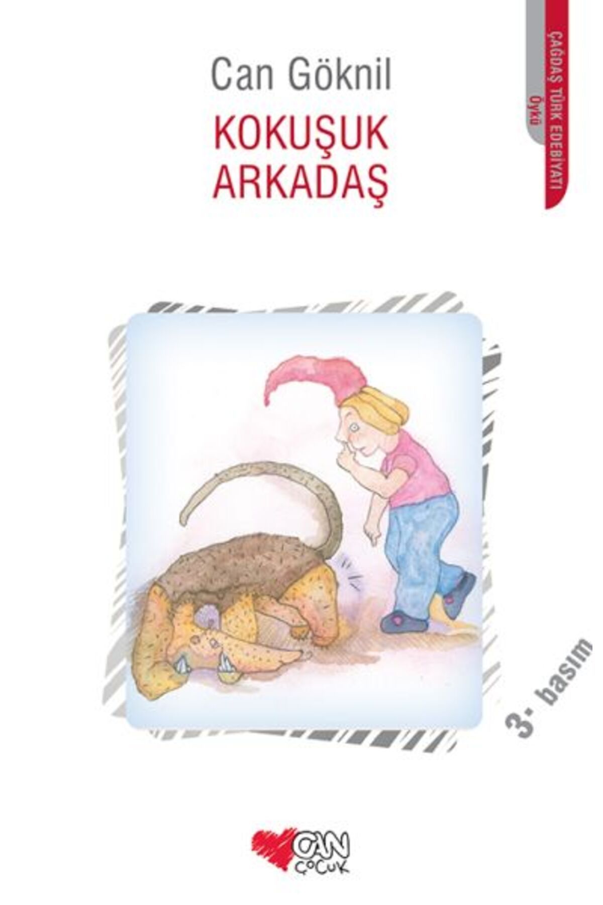 Can Yayınları Kokuşuk Arkadaş