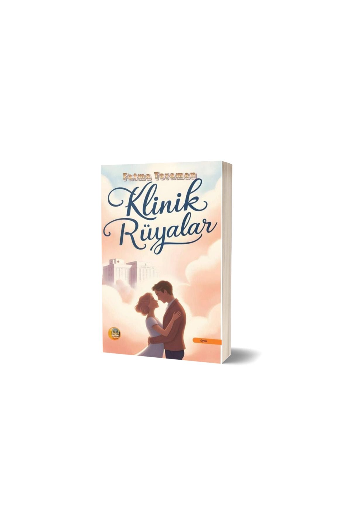 Anonim Yayıncılık KLİNİK RÜYALAR