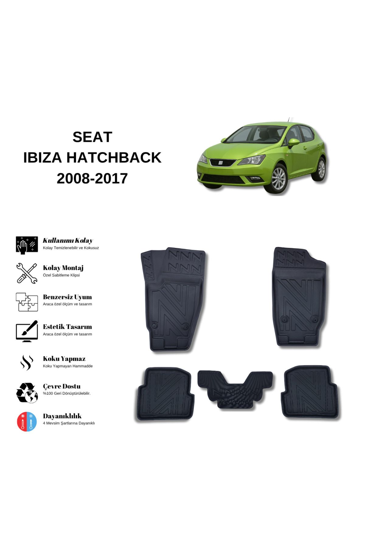 AutoWeller Seat İbiza 2008-2017 HATCHBACH 3D Havuzlu Oto Paspas