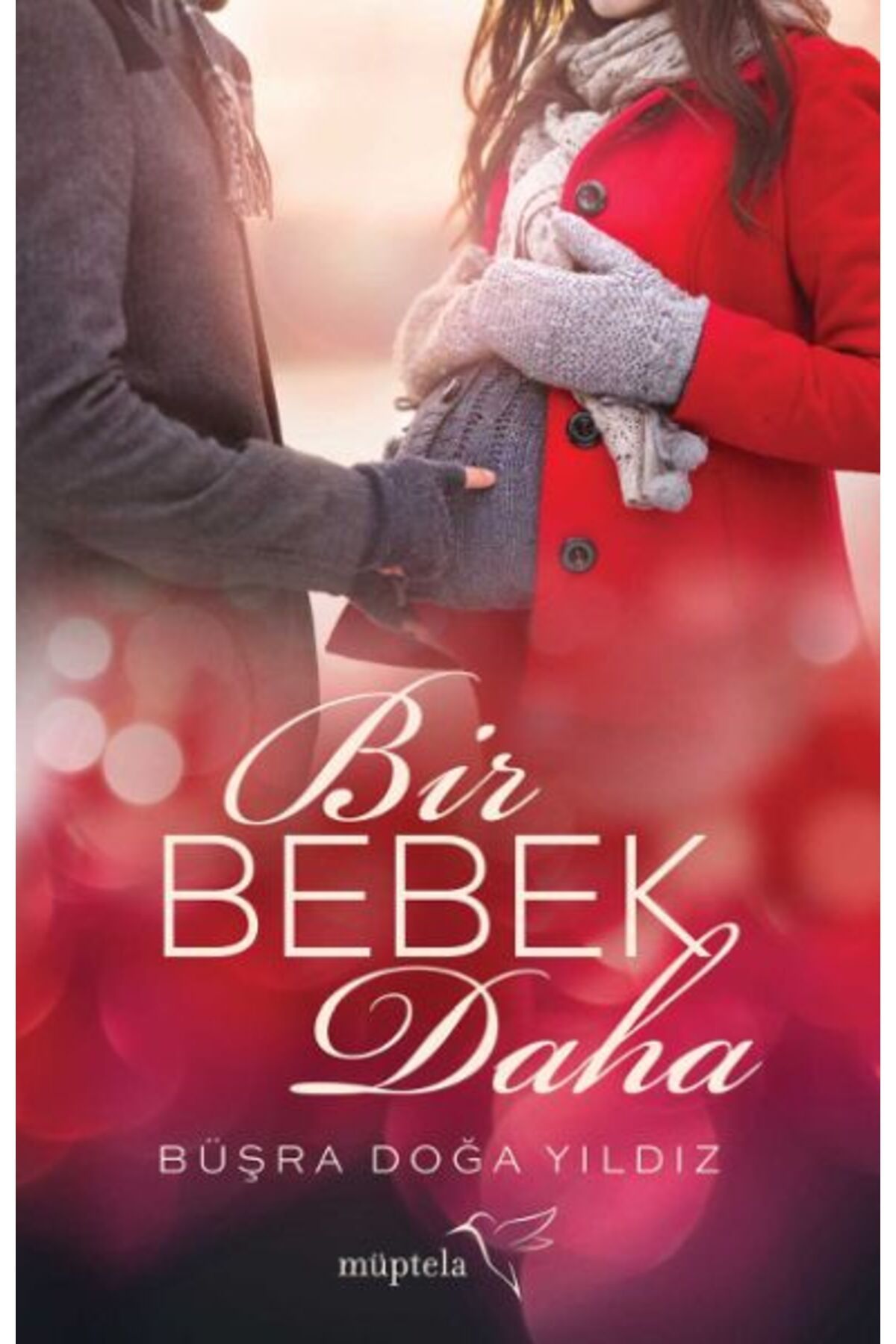 Müptela Yayınları Bir Bebek Daha