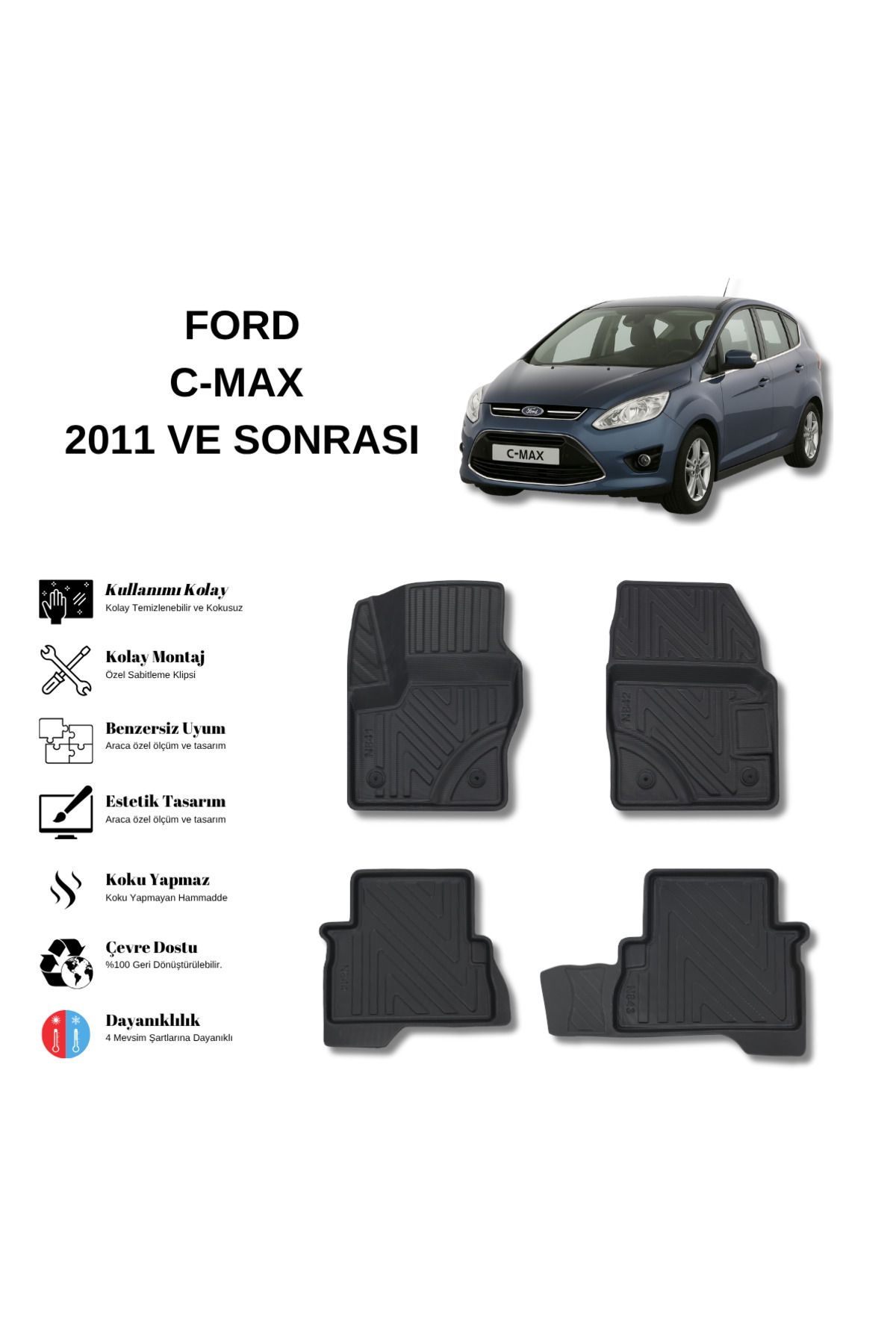 AutoWeller Ford C-Max 2011 ve Sonrası 3D Havuzlu Oto Paspas