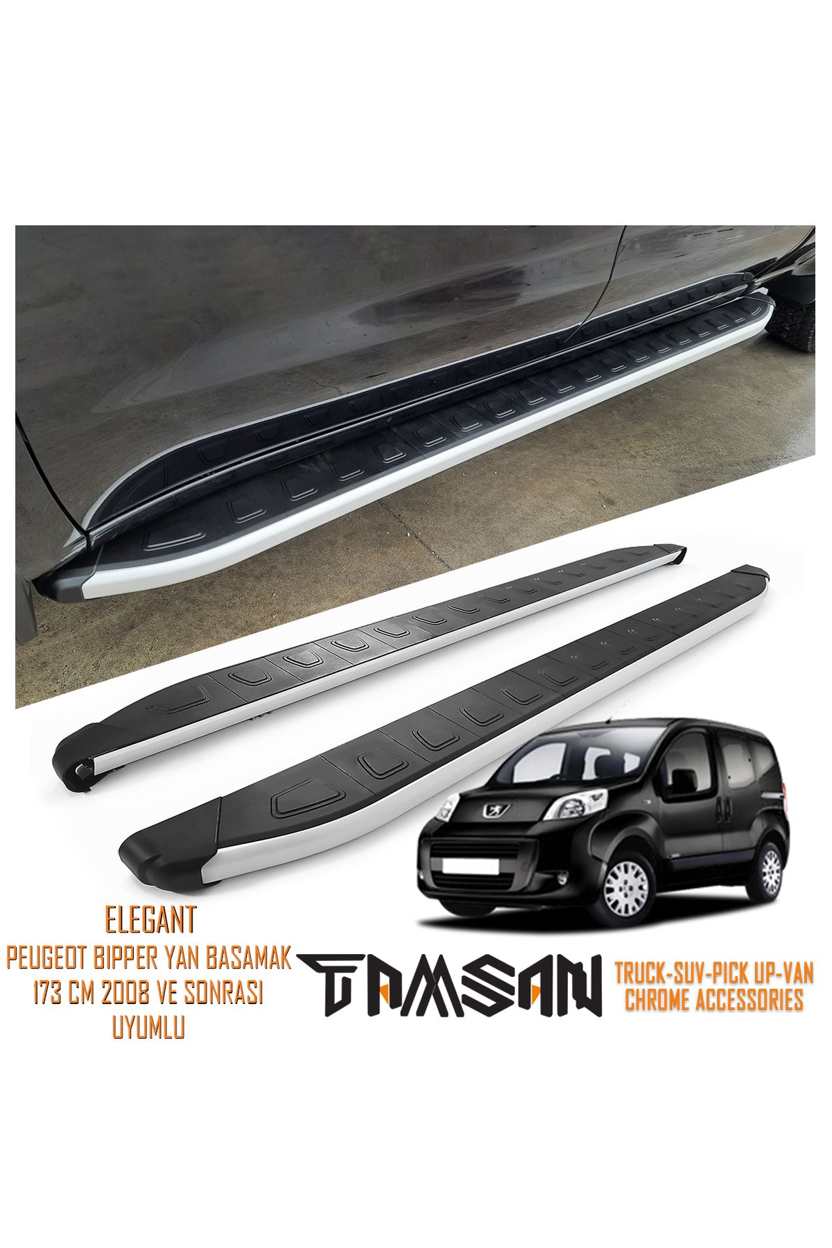 TAMSAN PEUGEOT BIPPER ELEGANT MODEL YAN BASAMAK GRİ 173 CM 2008 VE SONRASI UYUMLU