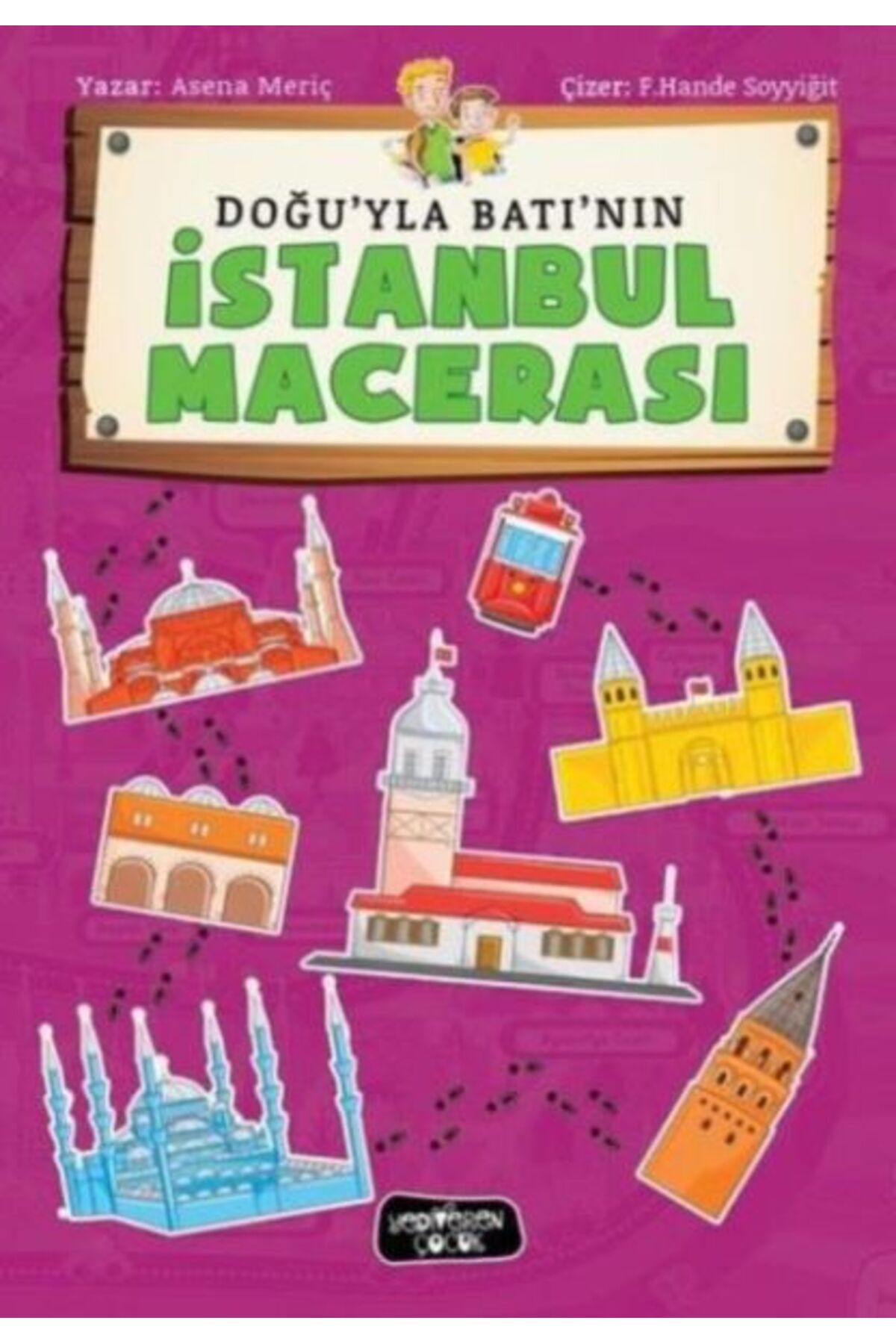 Yedi Yayınları Doğu'yla Betı'nın İstanbul Macerası