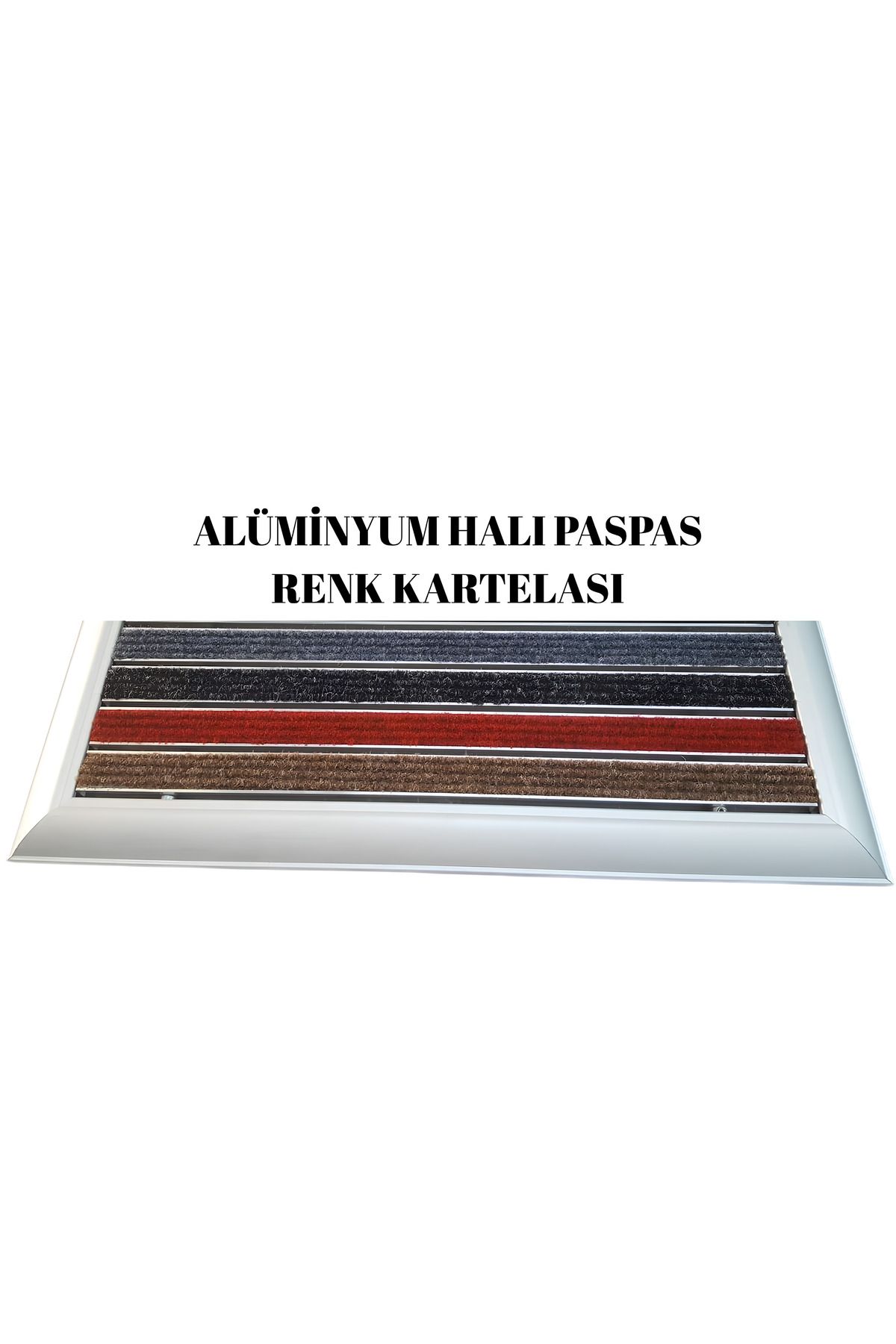 ACGROUP HALI ÜST YÜZEYLİ ALÜMİNYUM PASPAS