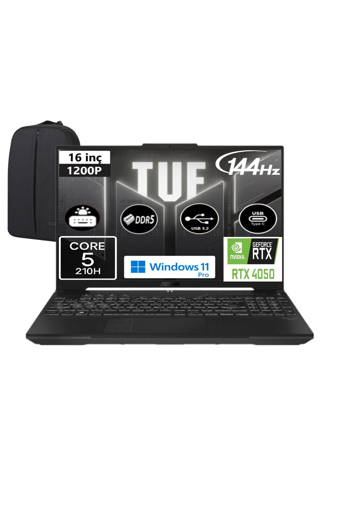 ASUS TUF F16 FX607VU-RL146-EP7 Core 5 210H 64 GB RAM 1 TB SSD RTX4050 16" WUXGA Win11 Pro + EP Çanta
